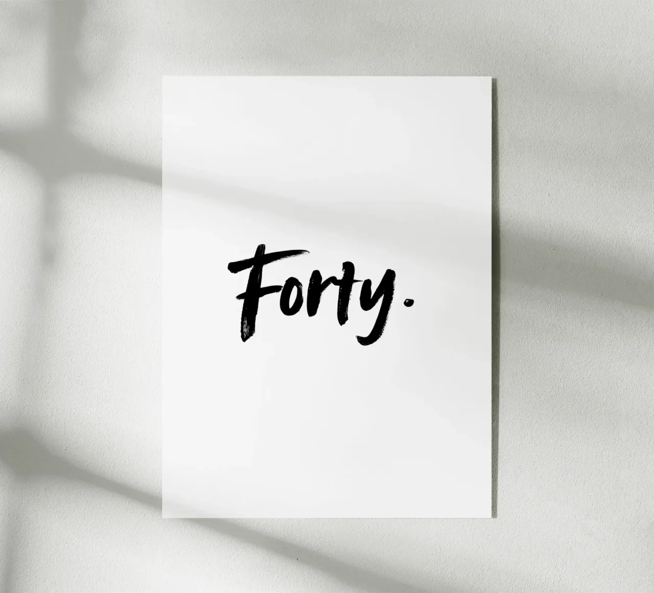 Forty. plexiglass da Imaginative Quotes