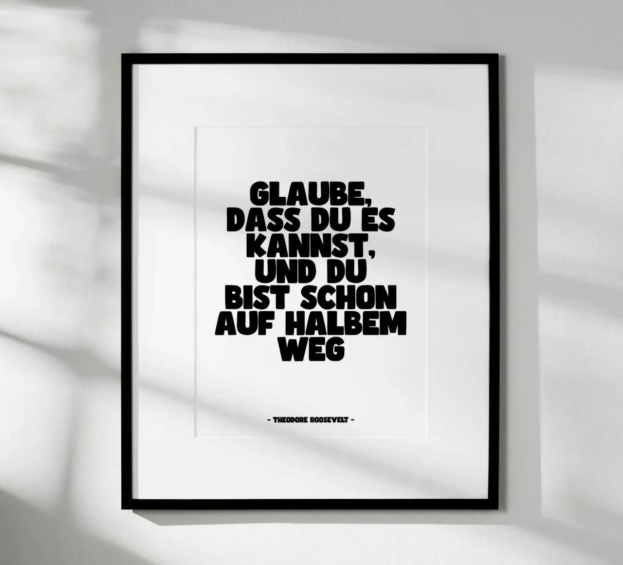 Affiche citation " Believe that you can, and you ... poster de Wall of Words