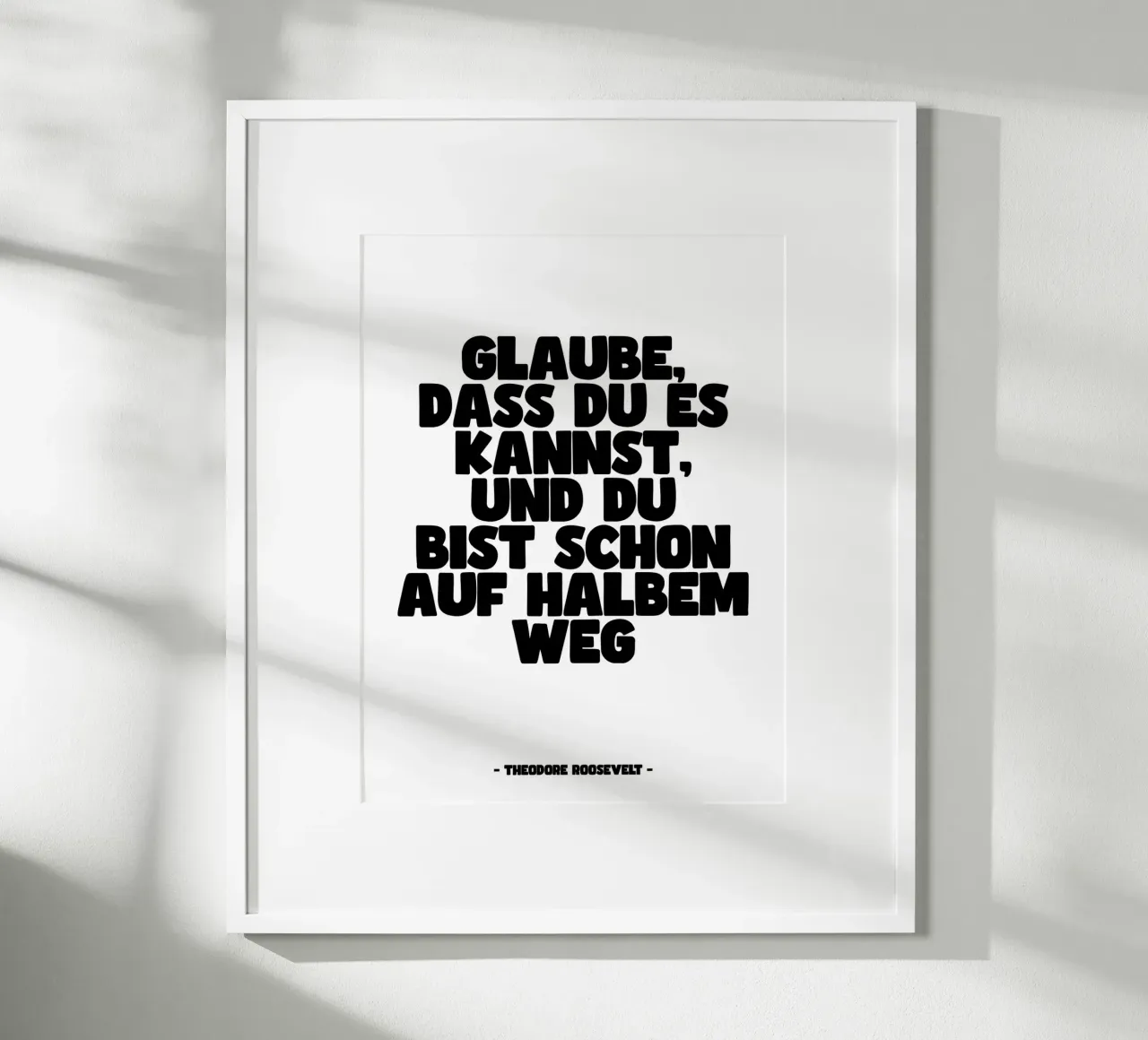 Affiche citation " Believe that you can, and you ... poster de Wall of Words