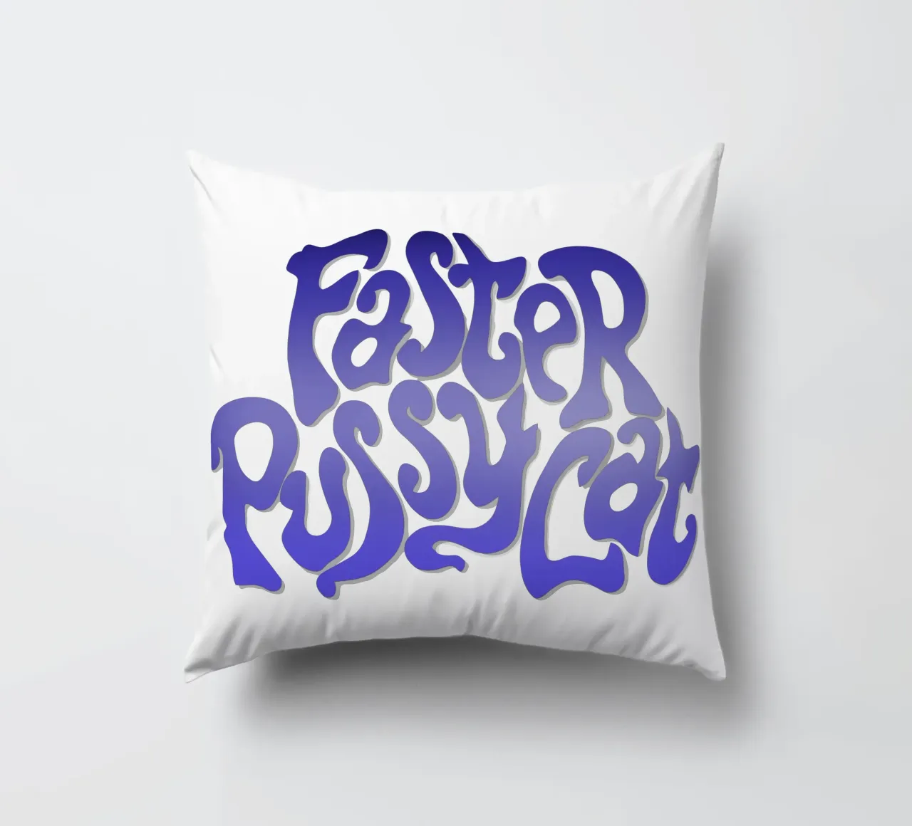 Groovy Gradient Faster Pussycat cuscino da MR.A