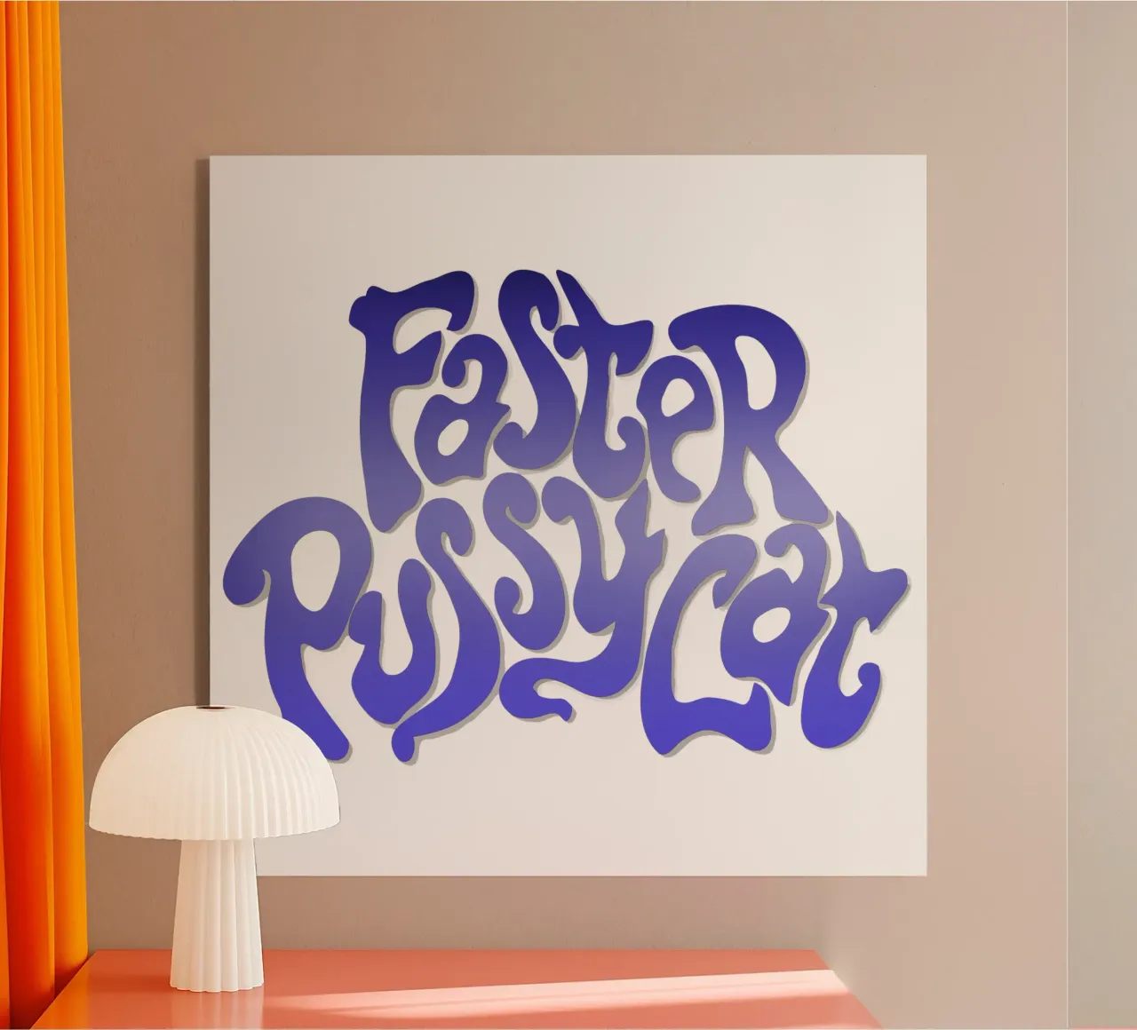 Groovy Gradient Faster Pussycat plexiglass da MR.A