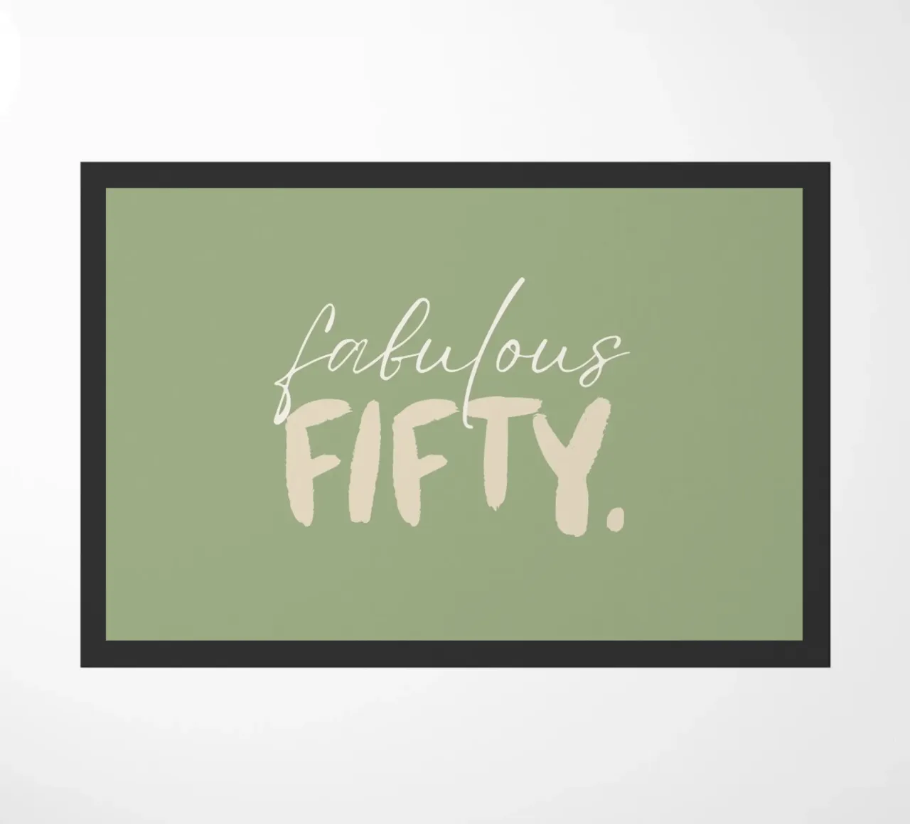 Fabulous Fifty Typography in Green Color zerbino da Imaginative Quotes