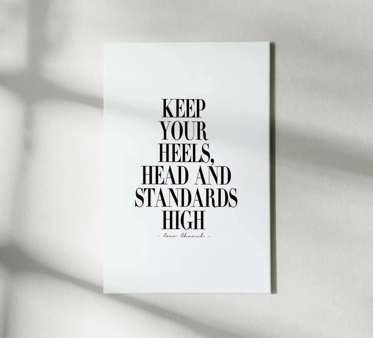 Keep Your Heels, Head & Standards High tela con Cornice a cassetta da Honeymoon Hotel