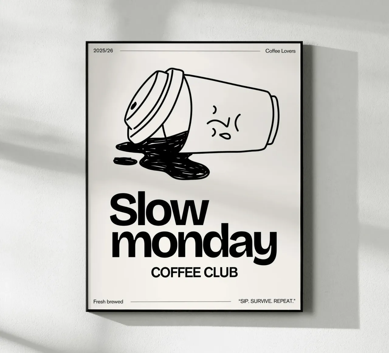 SLOW MONDAY plexiglass da COFFEE CLUB