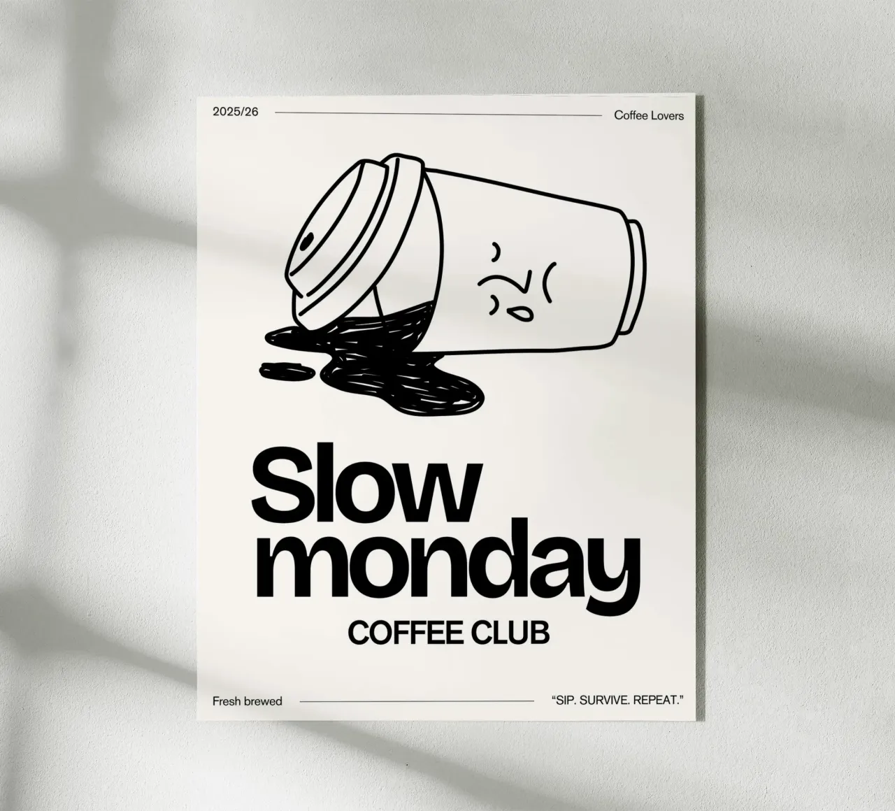 SLOW MONDAY plexiglass da COFFEE CLUB