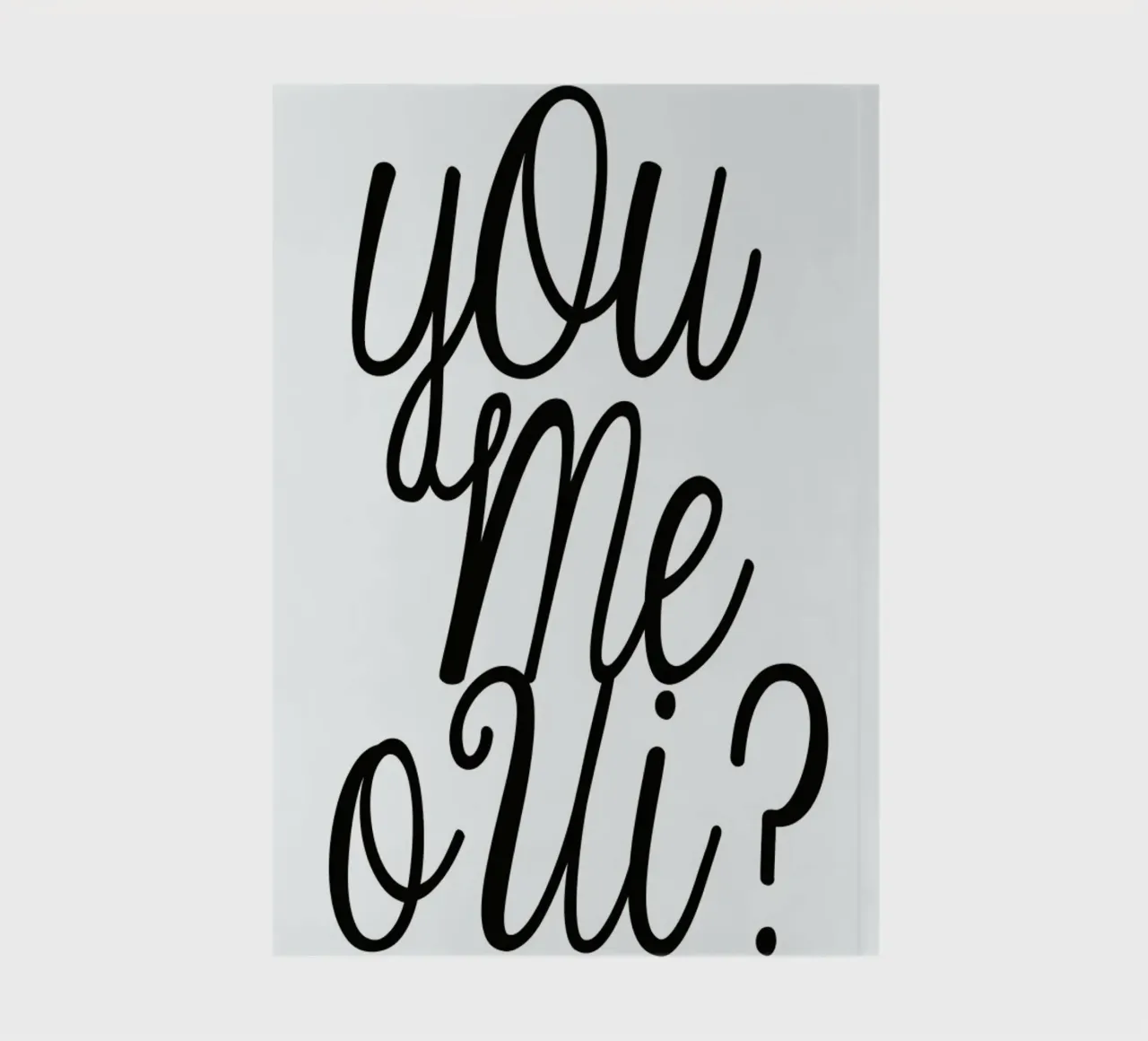 You Me Oui typography print notebook by Honeymoon Hotel