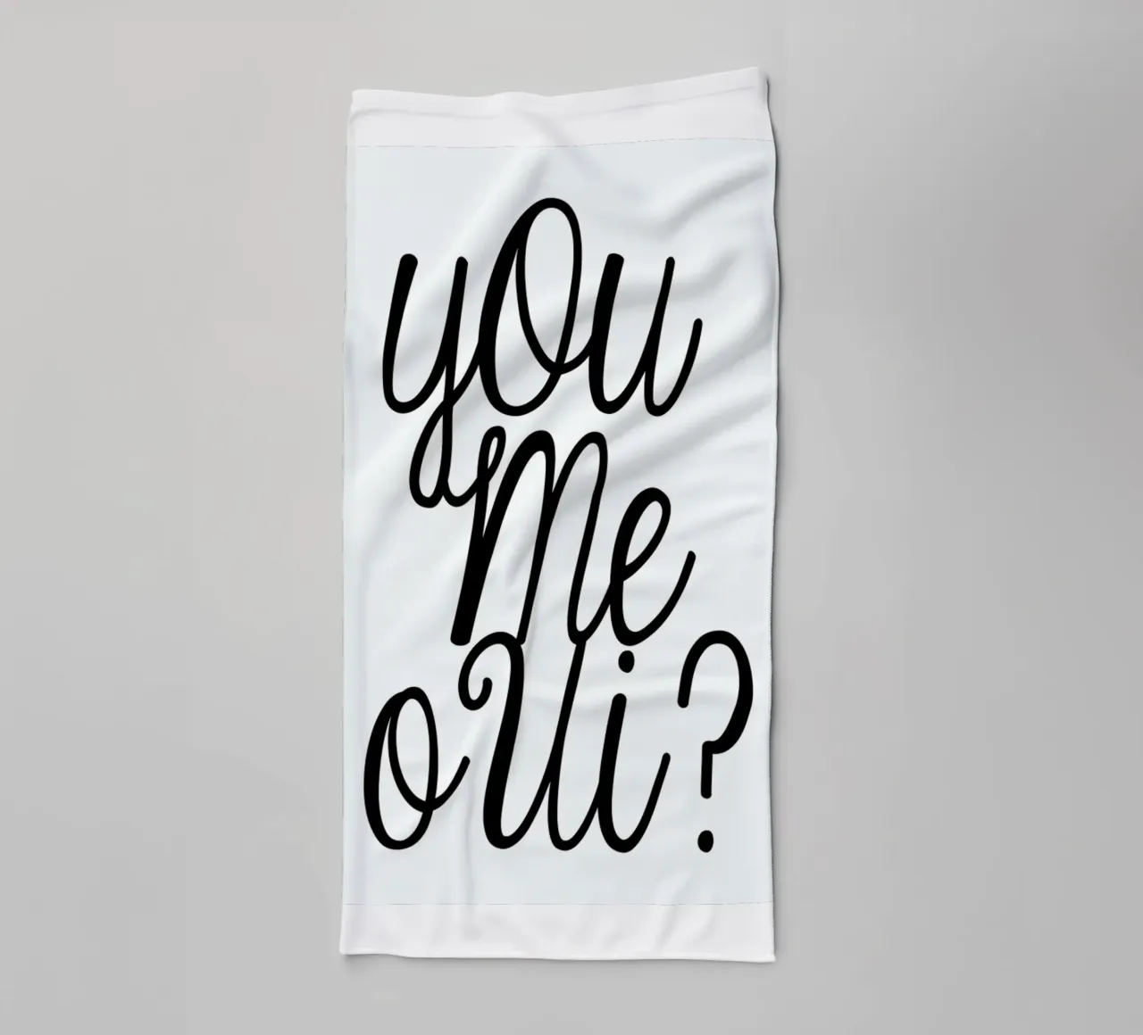 You Me Oui typography print Handtuch von Honeymoon Hotel