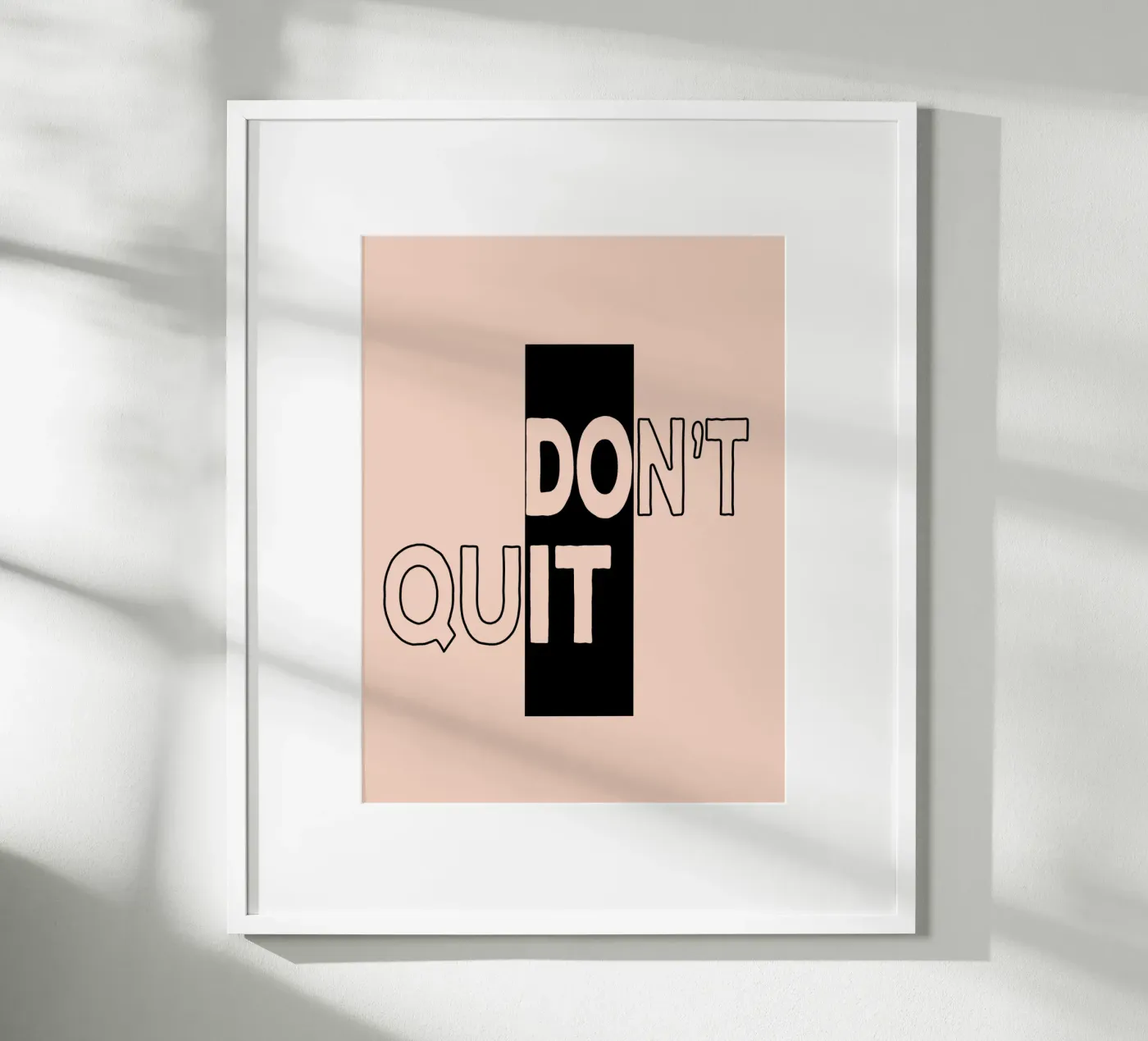 [Do it] Don't Quit poster by Gunawan Rb