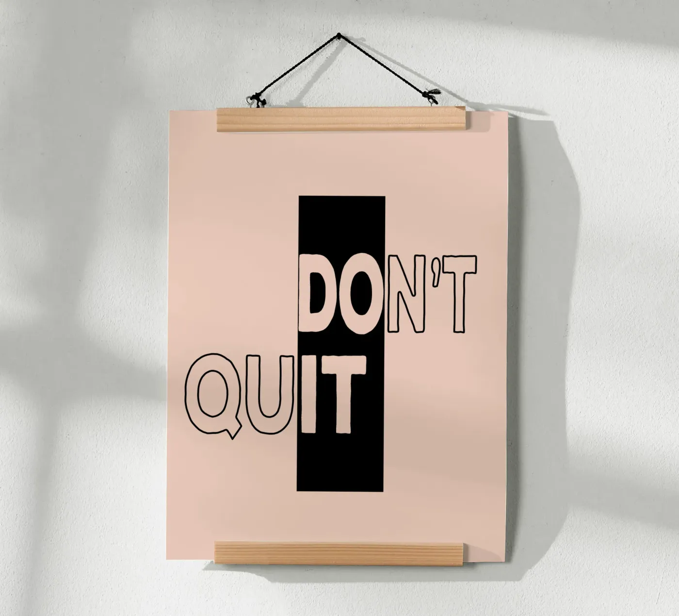 [Do it] Don't Quit poster by Gunawan Rb