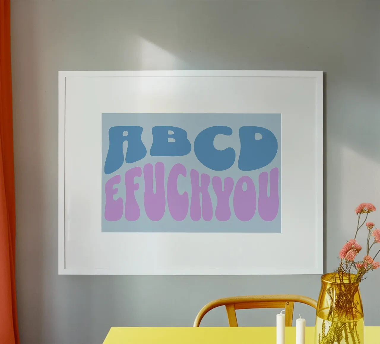 ABCD E FUCK YOU poster da Gunawan Rb