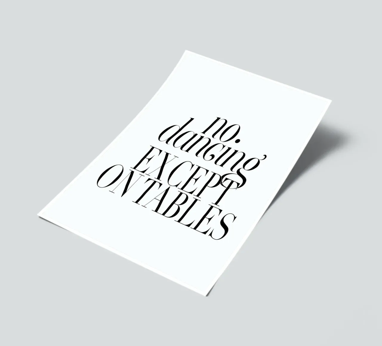 No Dancing Except On Tables typography quote Stickerbogen von Honeymoon Hotel