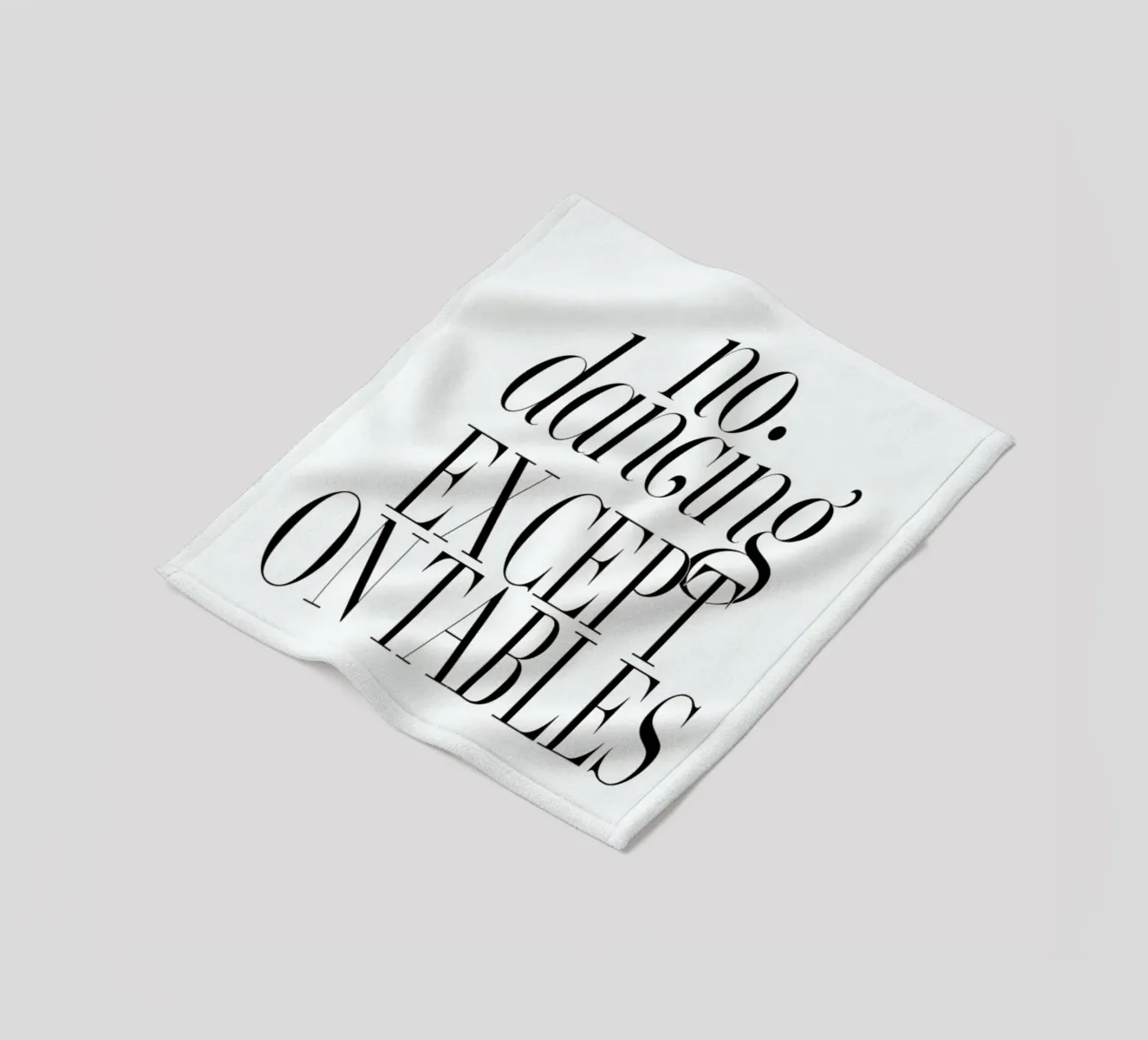 No Dancing Except On Tables typography quote Fleecedecke von Honeymoon Hotel