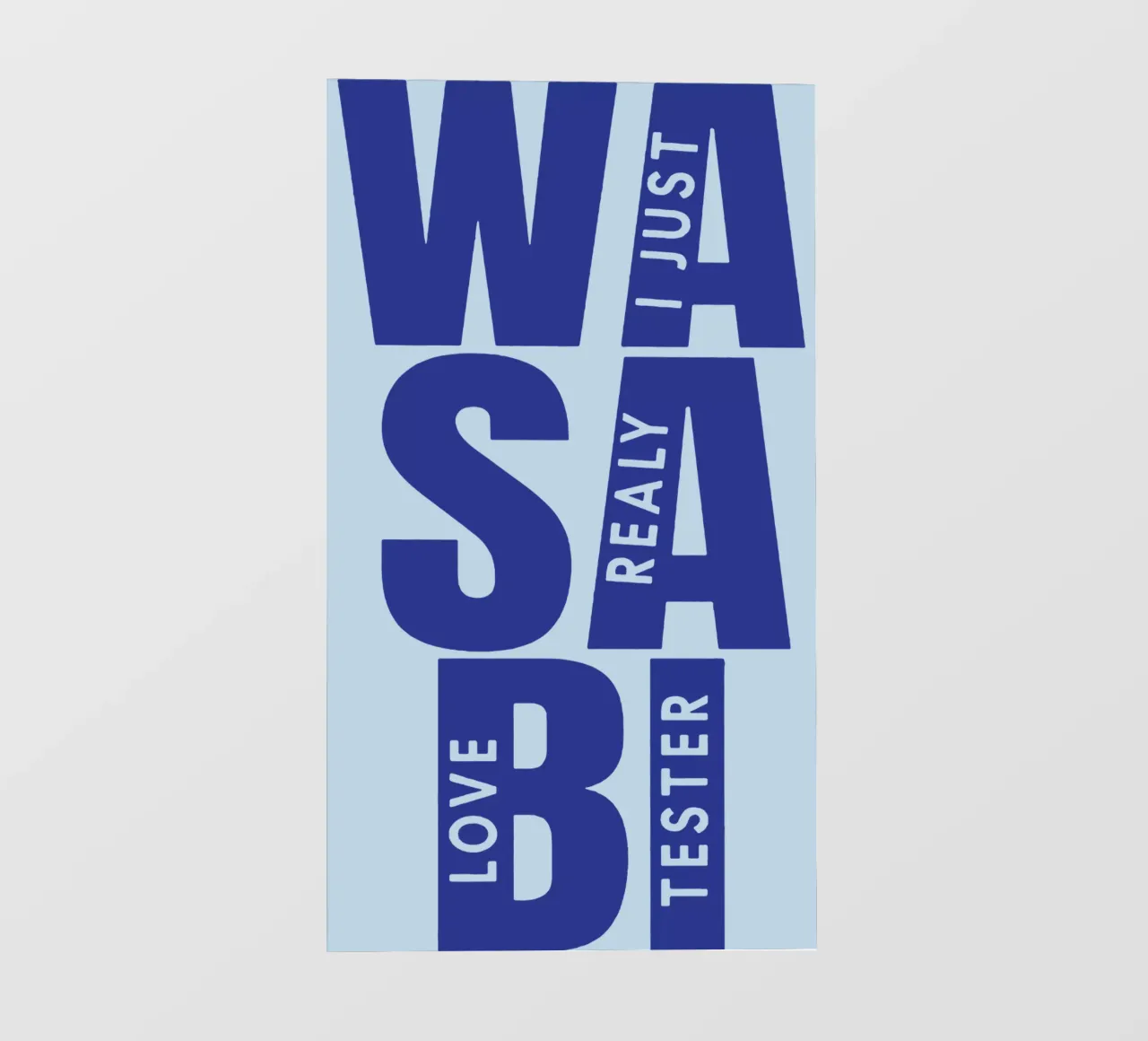 Amo davvero il Tester Wasabi pellicola backlit da Gunawan Rb
