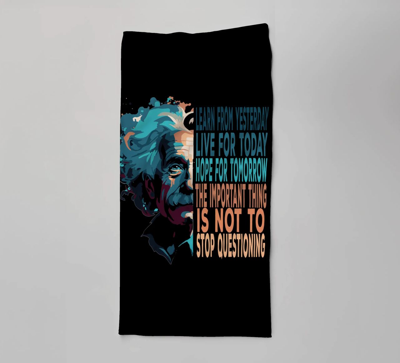 Albert Einstein Quote towel by Gunawan Rb