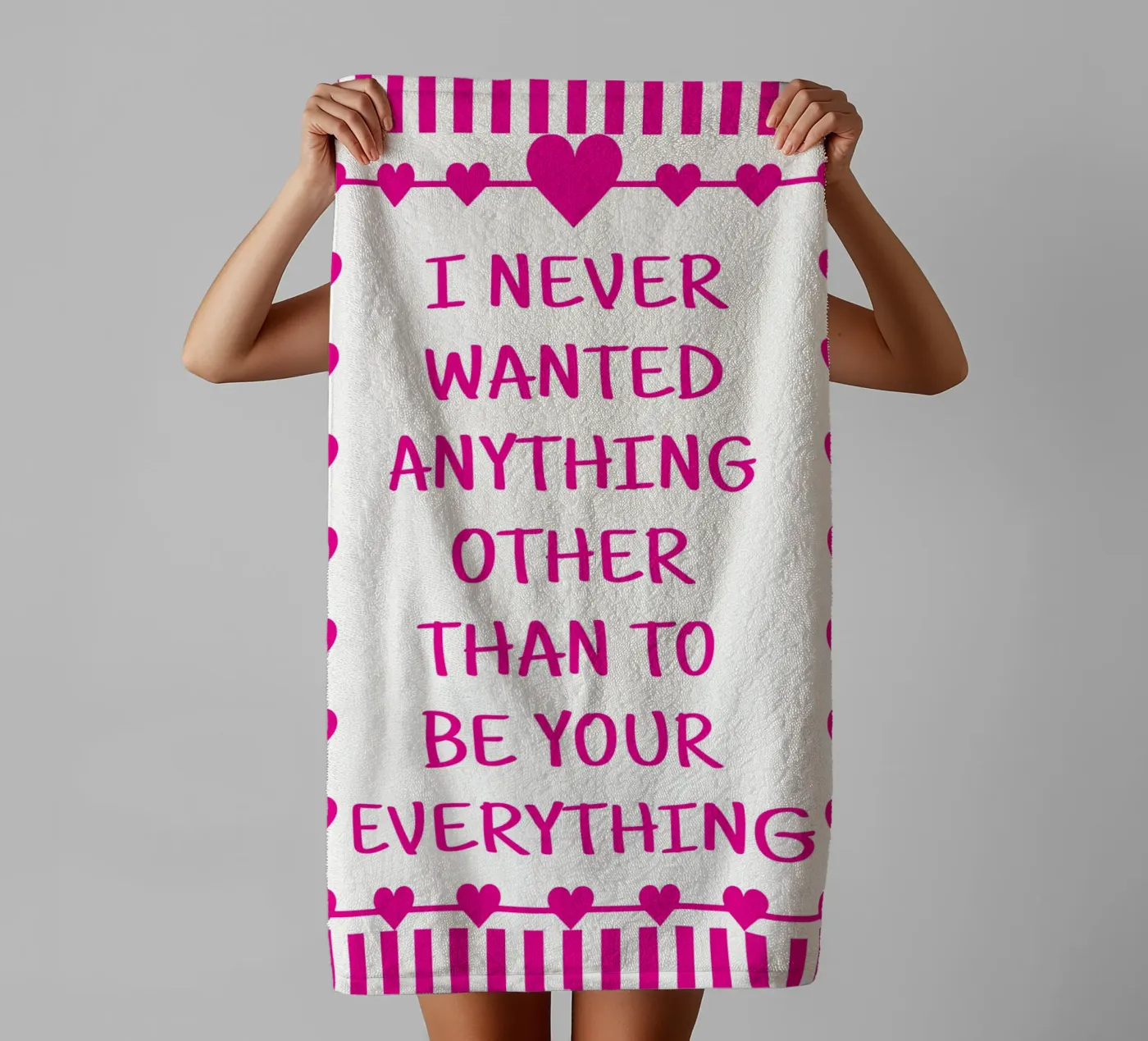 be your everything towel by Shillas
