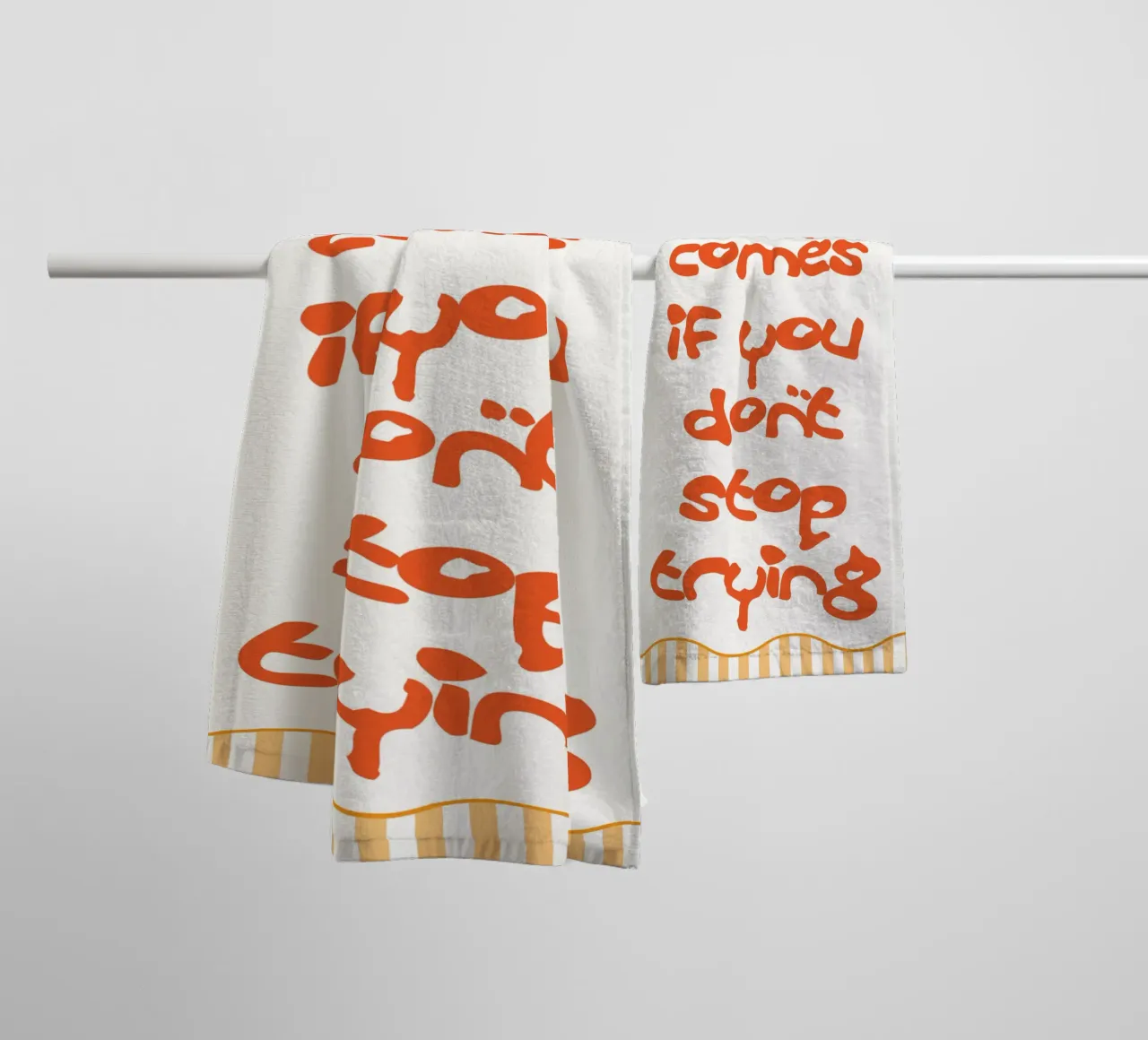 dont stop trying towel by Shillas