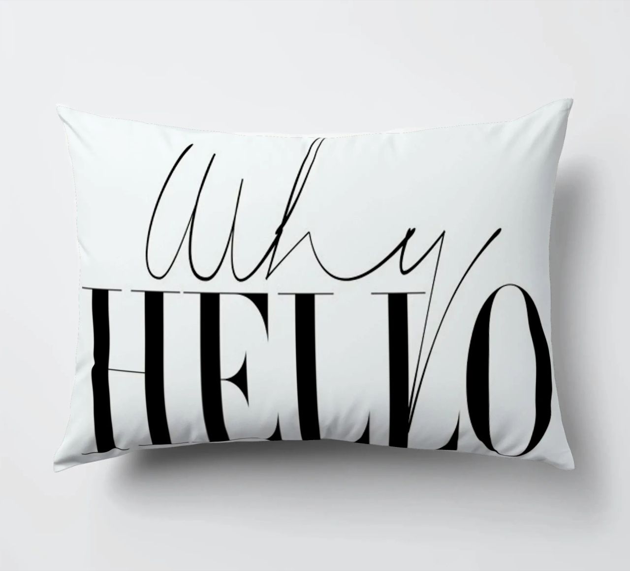 Why Hello Black and white Typography Quote cuscino da Honeymoon Hotel