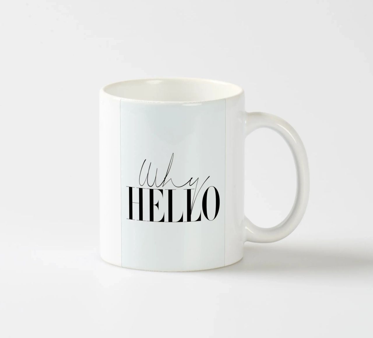 Why Hello Black and white Typography Quote tazza in ceramica da Honeymoon Hotel