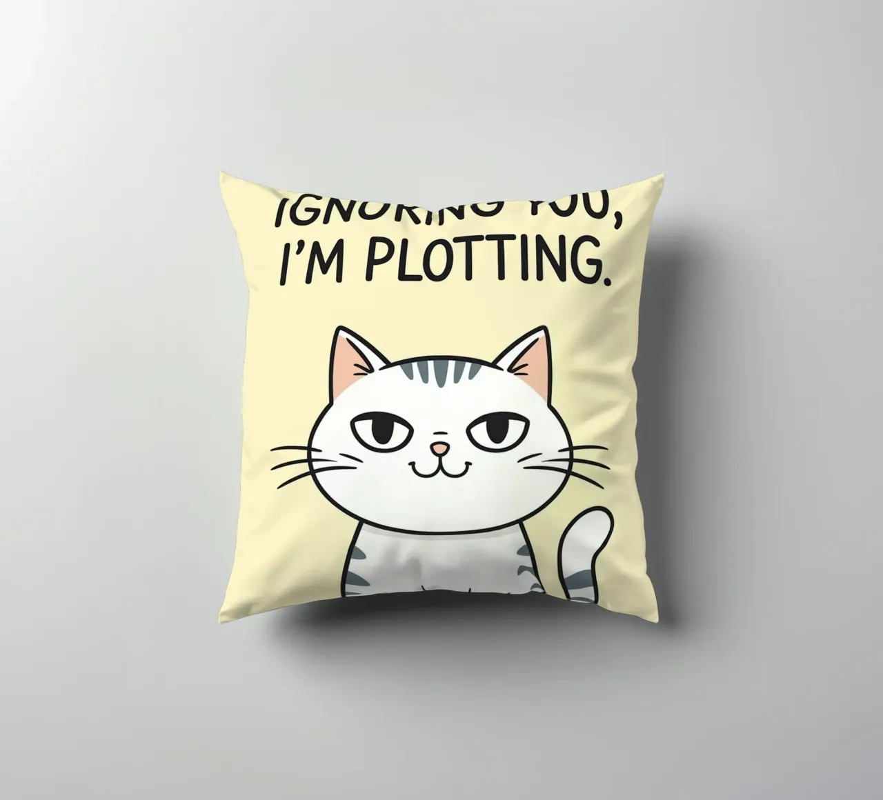 im not ignoring you im ploting decorative cushion by Shillas