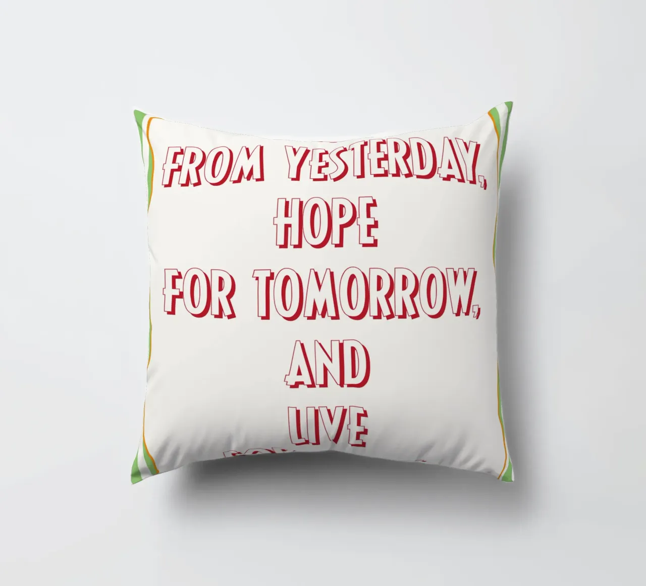 vivere per oggi cuscino da Shillas