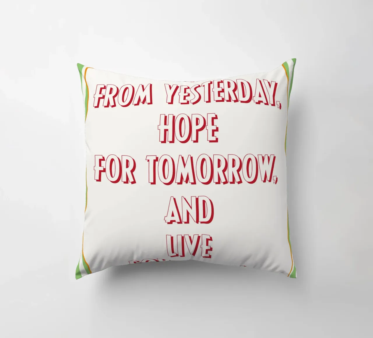 vivere per oggi cuscino da Shillas