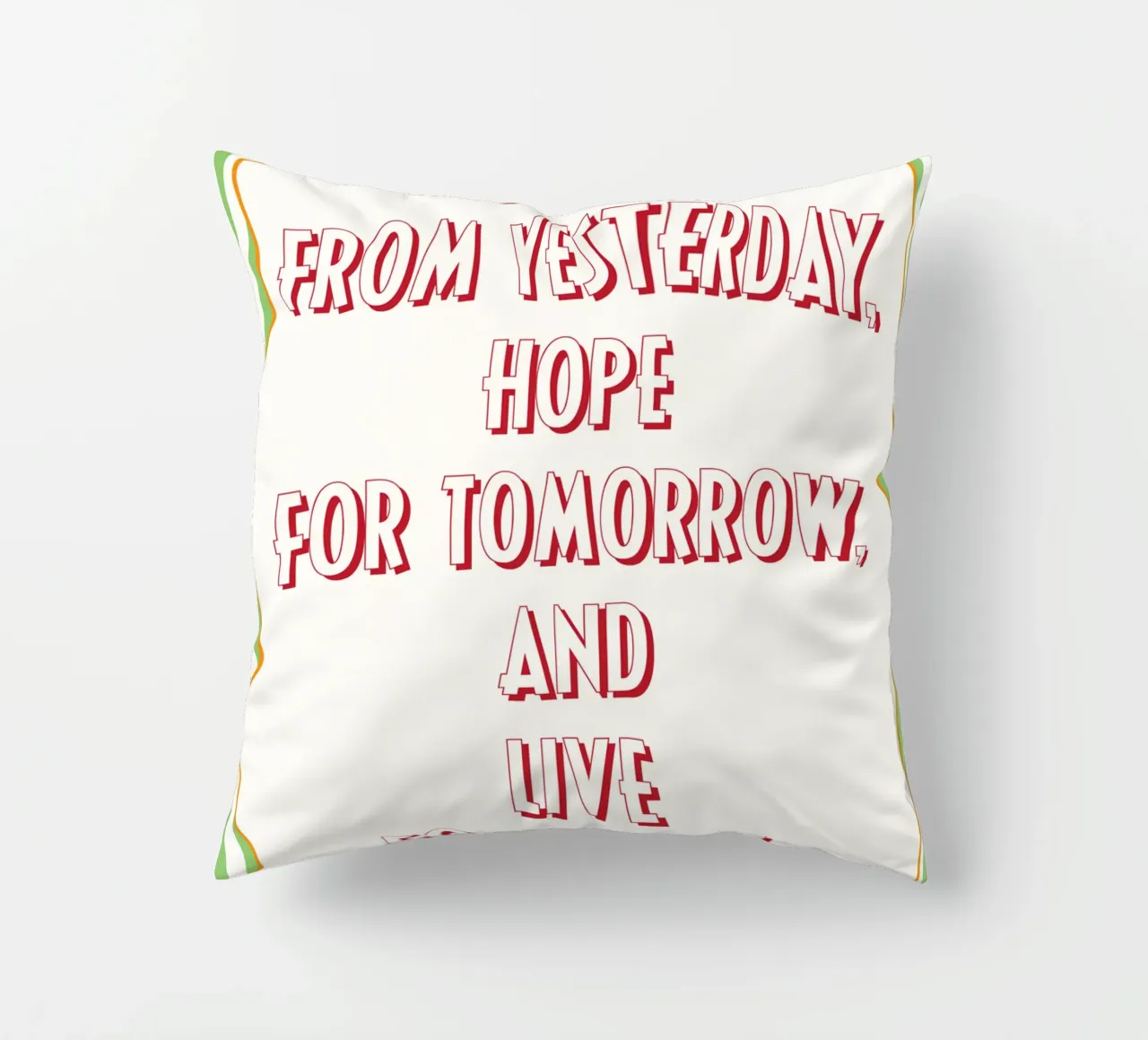 vivere per oggi cuscino da Shillas