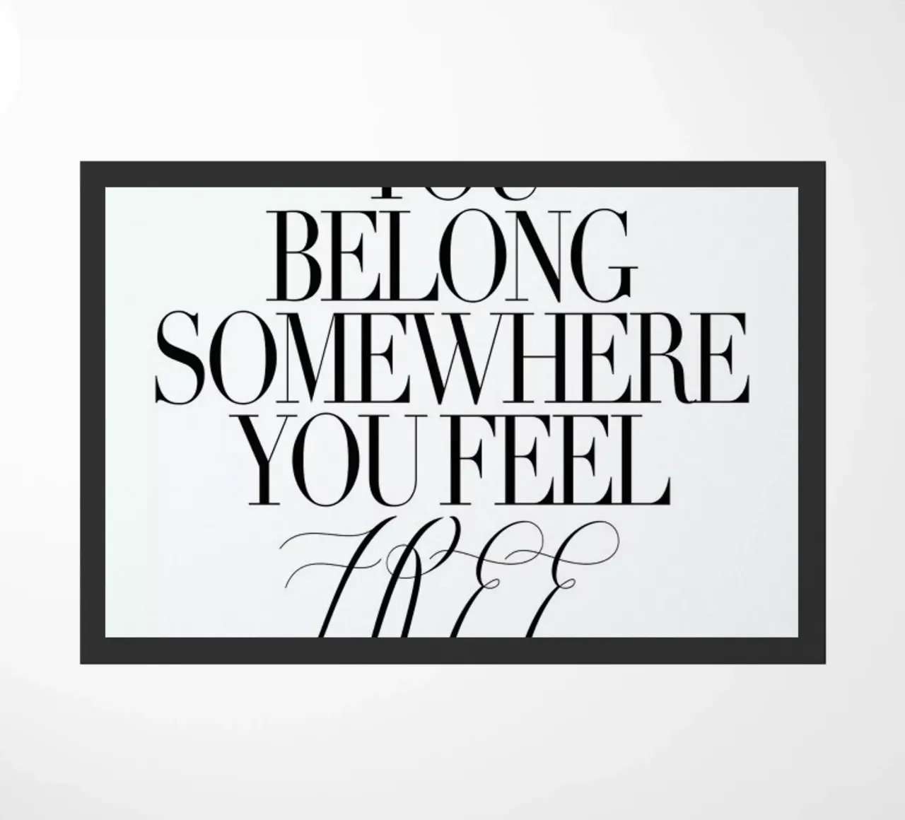 You Belong Somewhere zerbino da Honeymoon Hotel