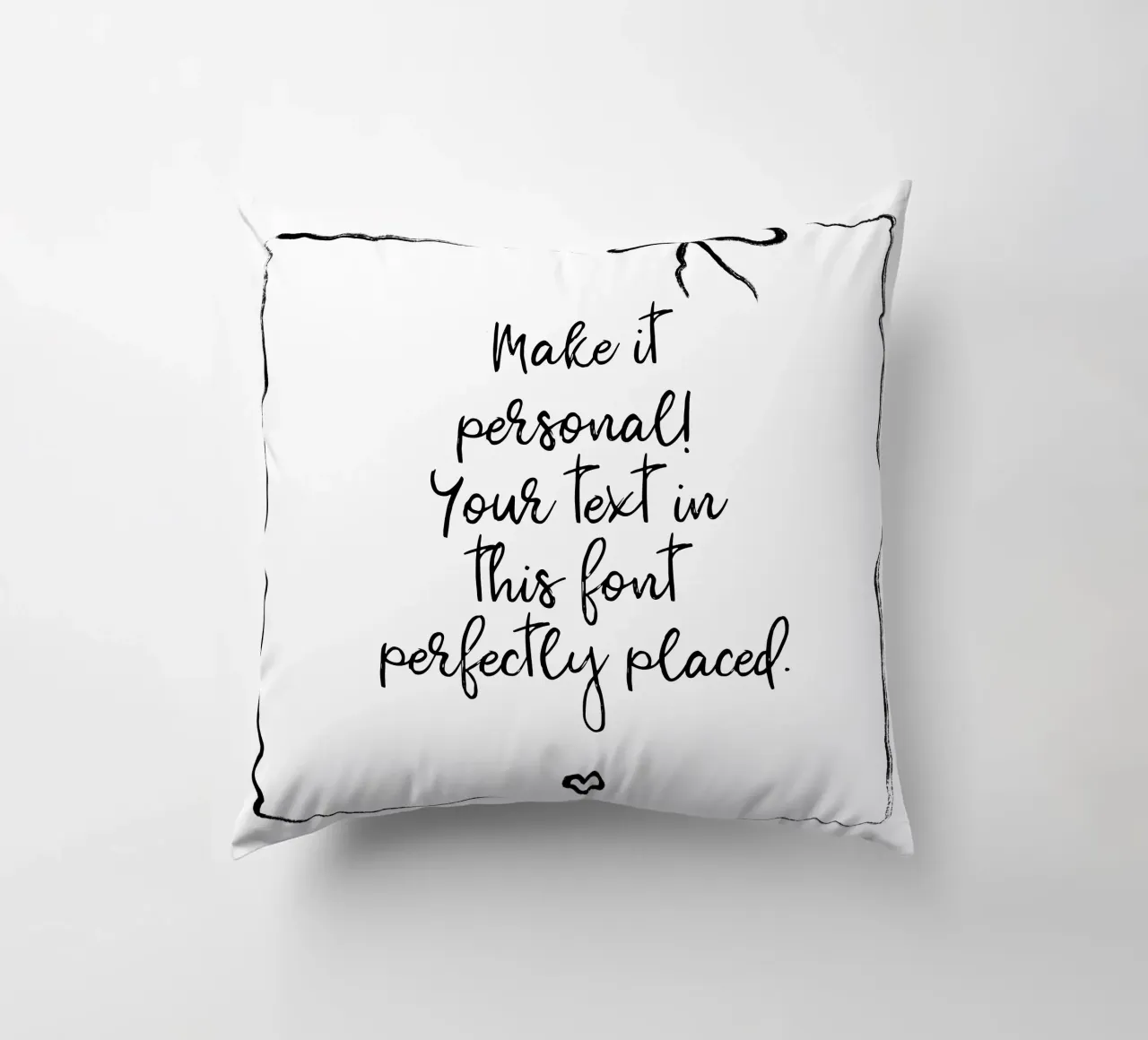 Custom text - black and white - with frame, bow and heart Kissen von Petra Lang - Floral Art