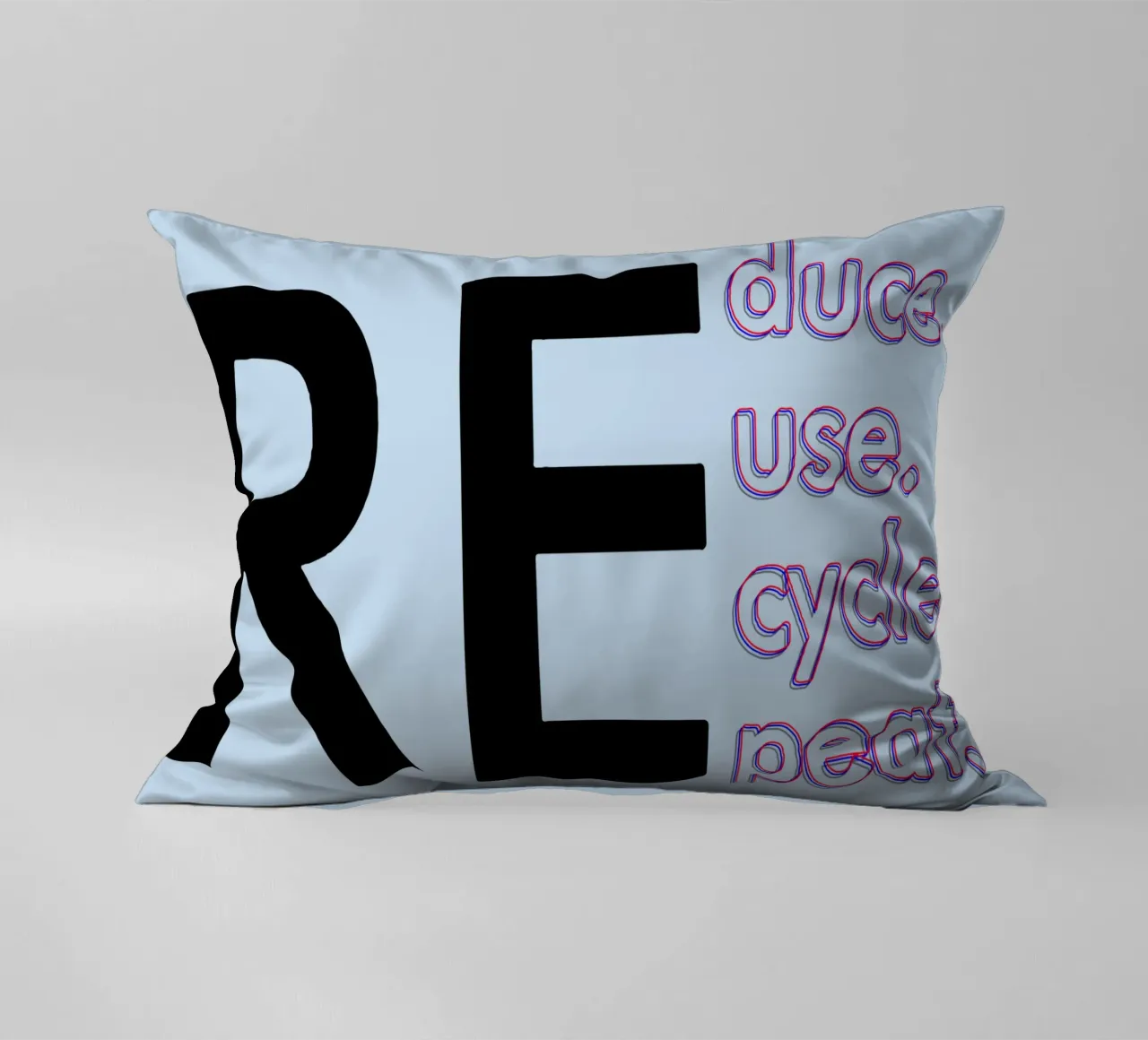 Reduce Reuse Recycle Repeat decorative cushion by Gunawan Rb