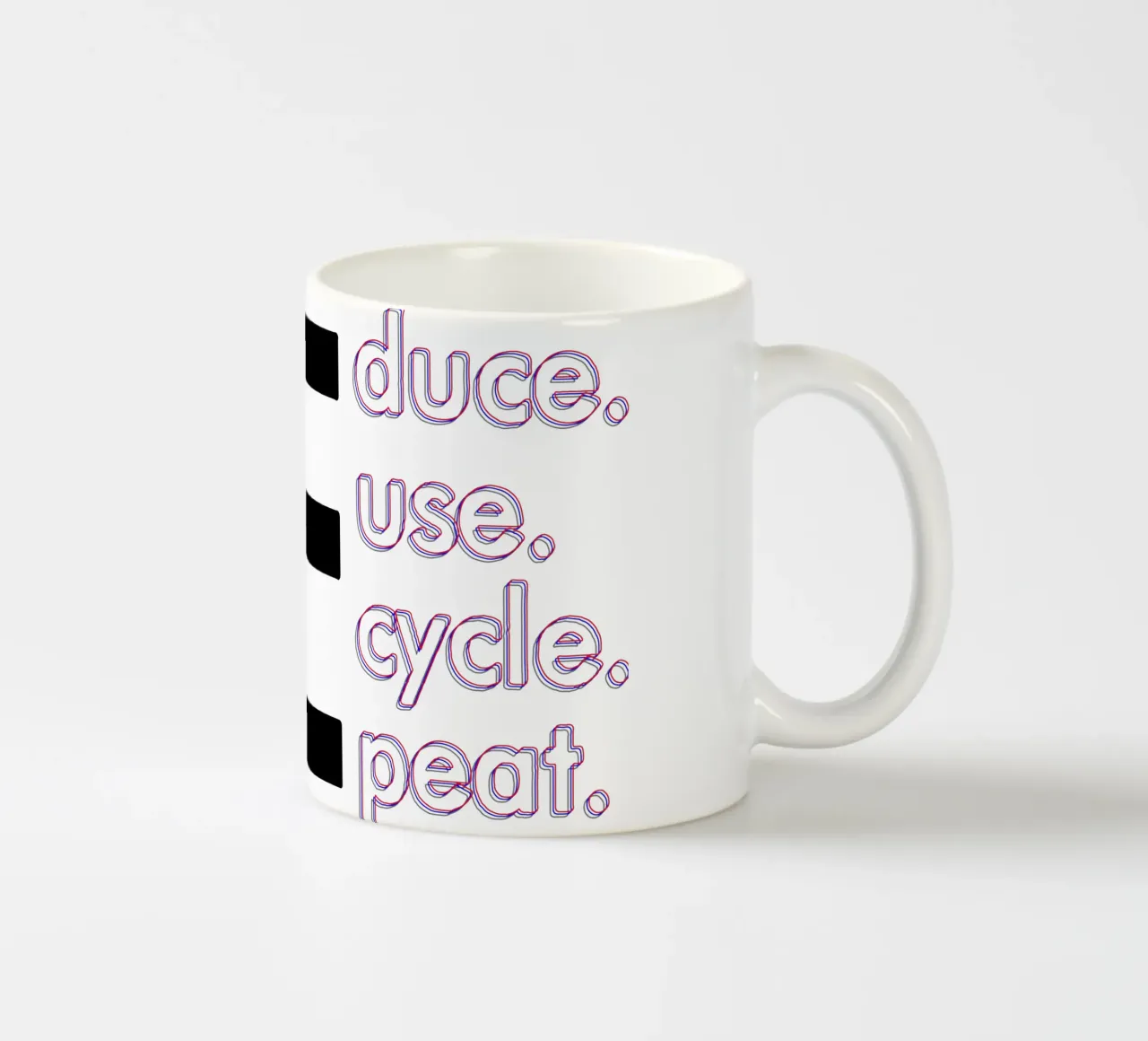 Reduce Reuse Recycle Repeat ceramic mug by Gunawan Rb