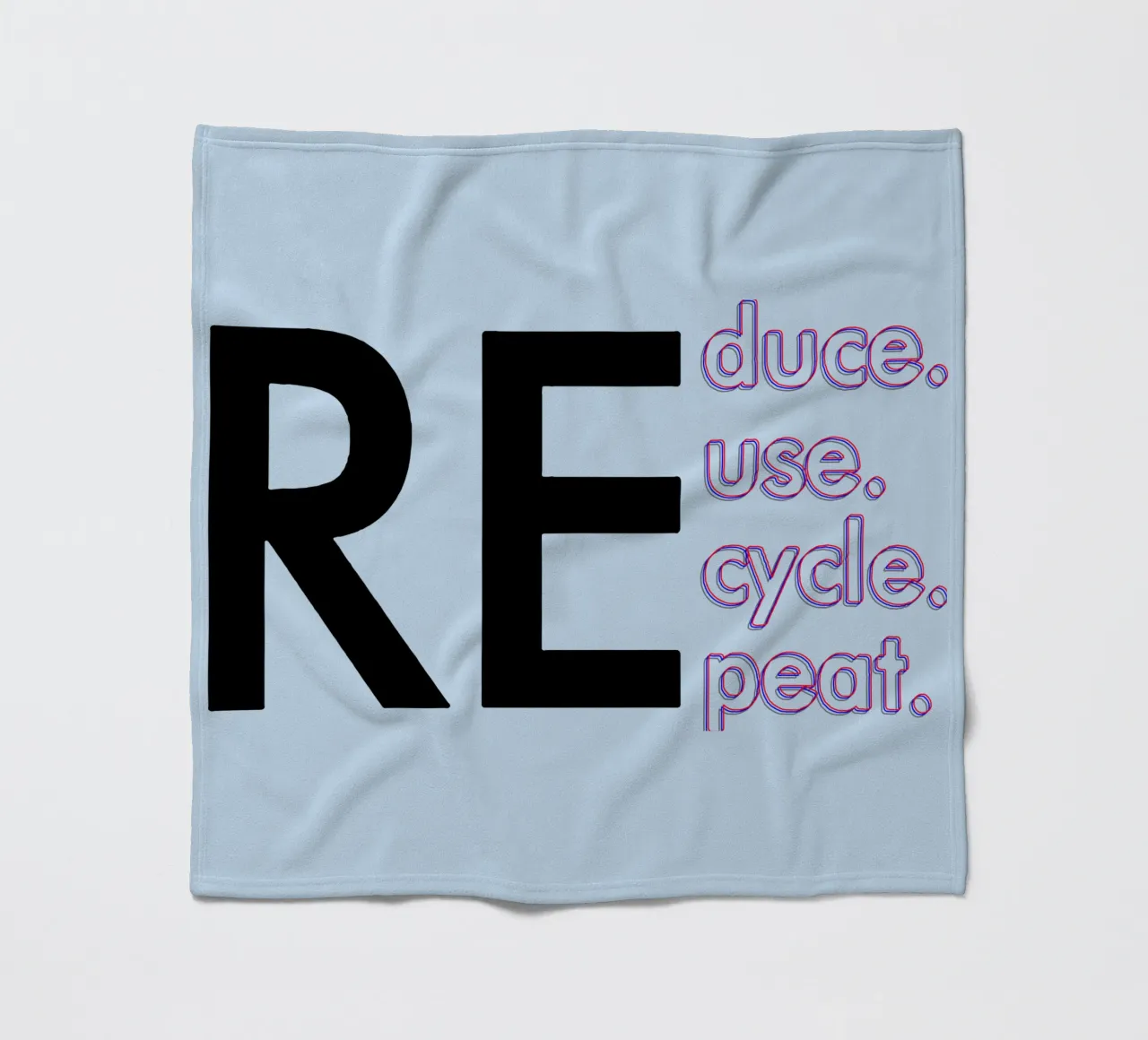 Reduce Reuse Recycle Repeat fleece blanket by Gunawan Rb