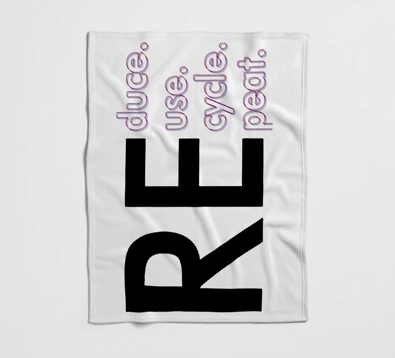 Reduce Reuse Recycle Repeat fleece blanket by Gunawan Rb