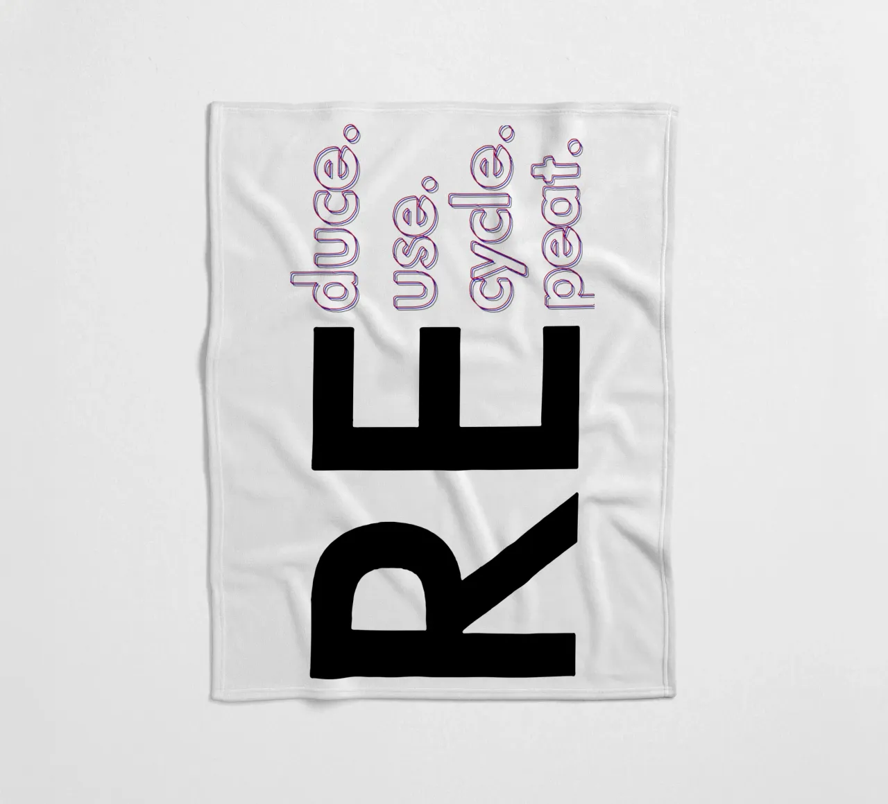 Reduce Reuse Recycle Repeat fleece blanket by Gunawan Rb