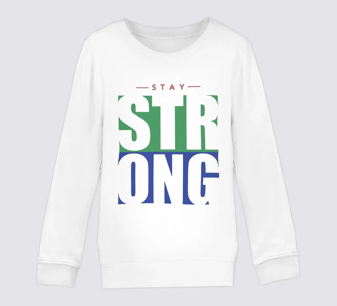 Stay Strong kids sweatshirt by Gunawan Rb