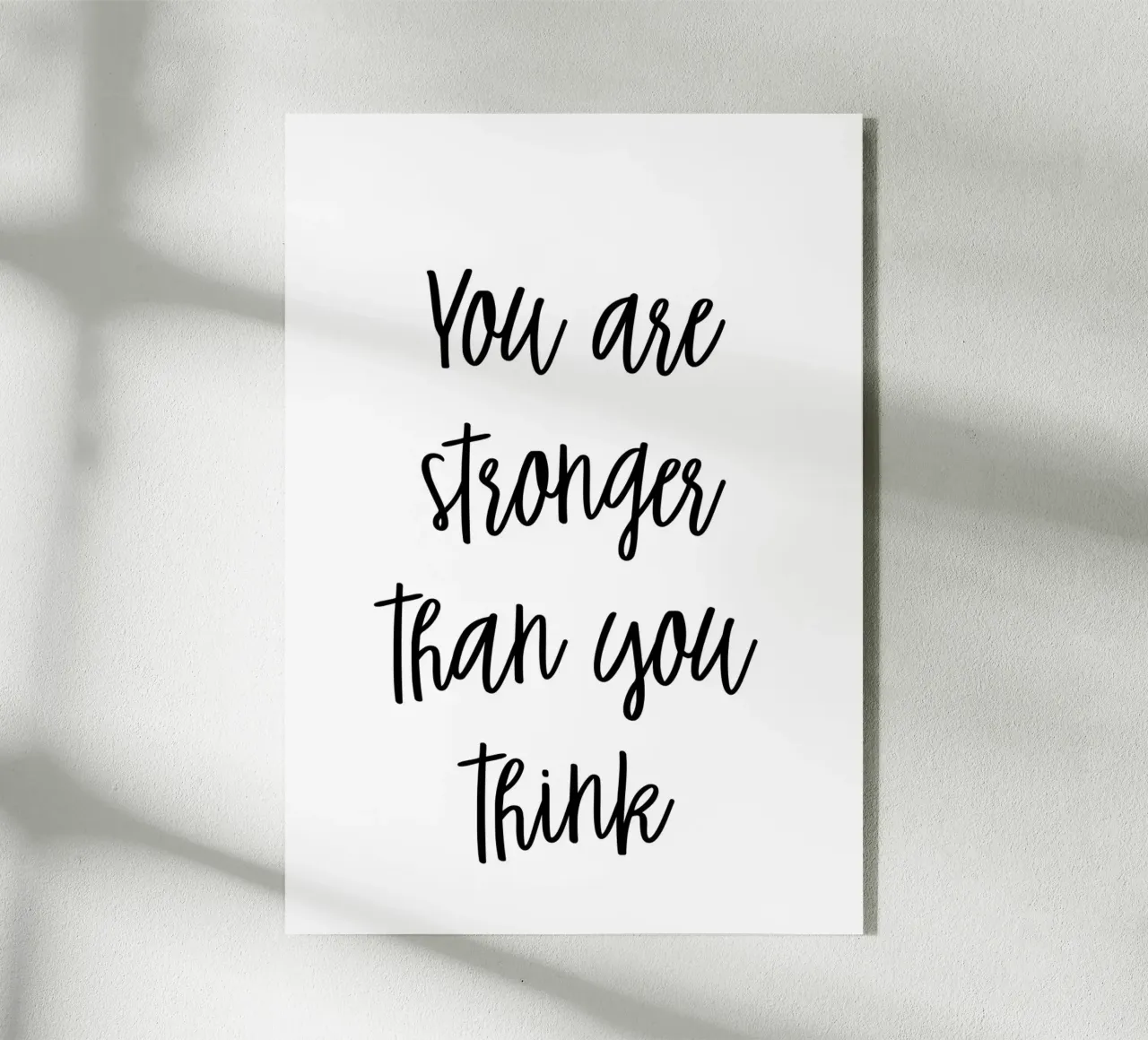You are stronger than you think plexiglass da Quotes on walls