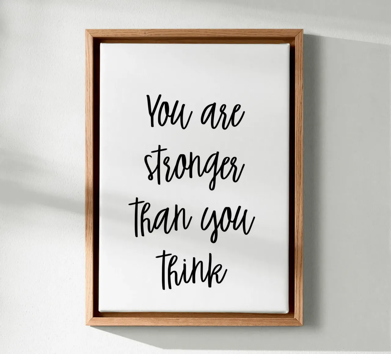 You are stronger than you think tela da Quotes on walls