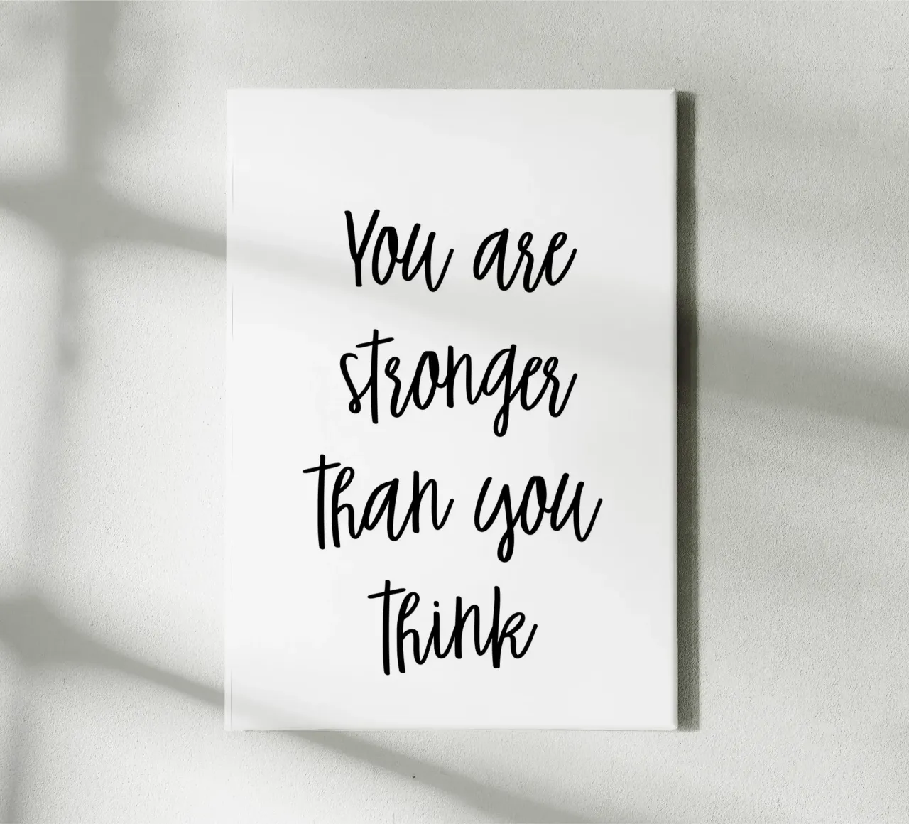 You are stronger than you think tela da Quotes on walls