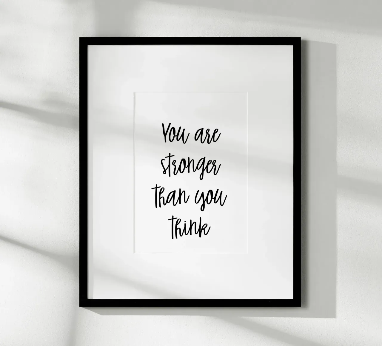 You are stronger than you think carta hahnemühle da Quotes on walls