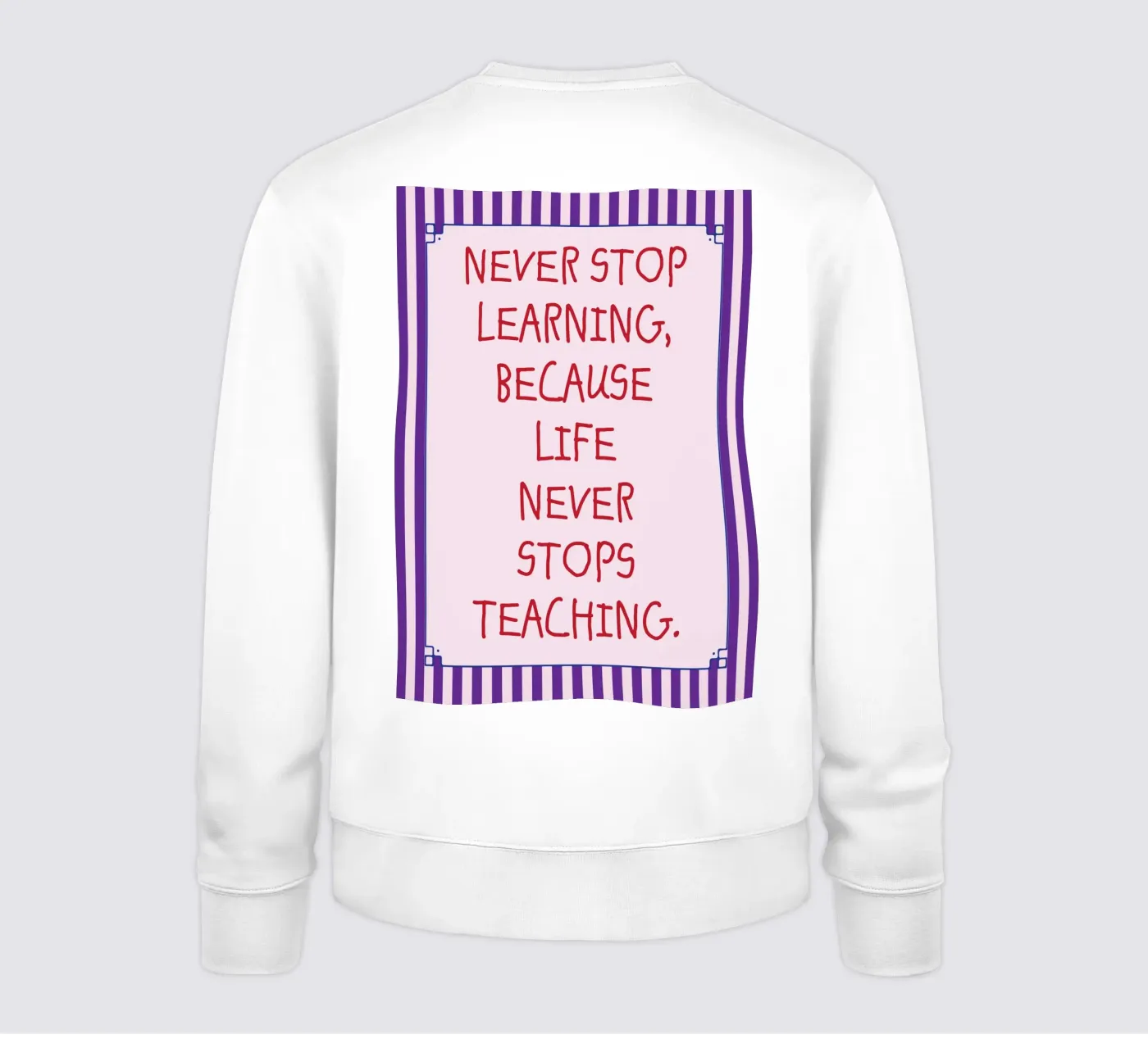 never stop learning felpa da tanabaroo