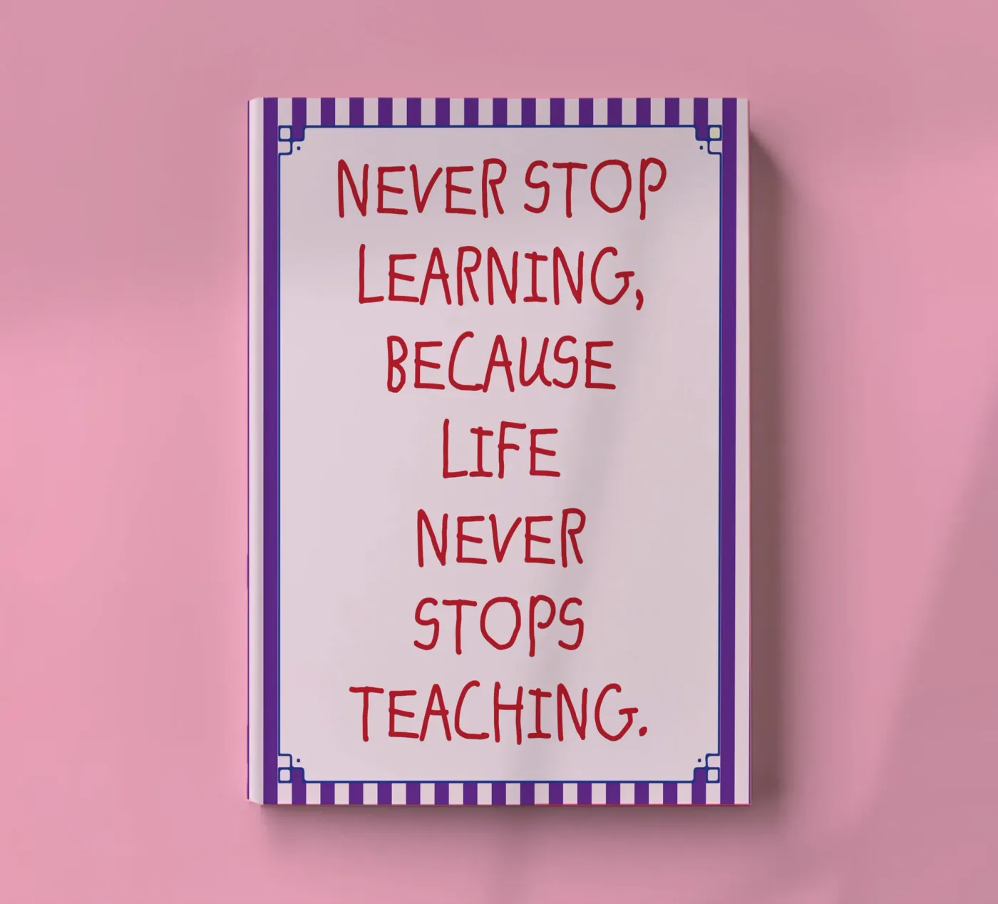 never stop learning notebook by tanabaroo