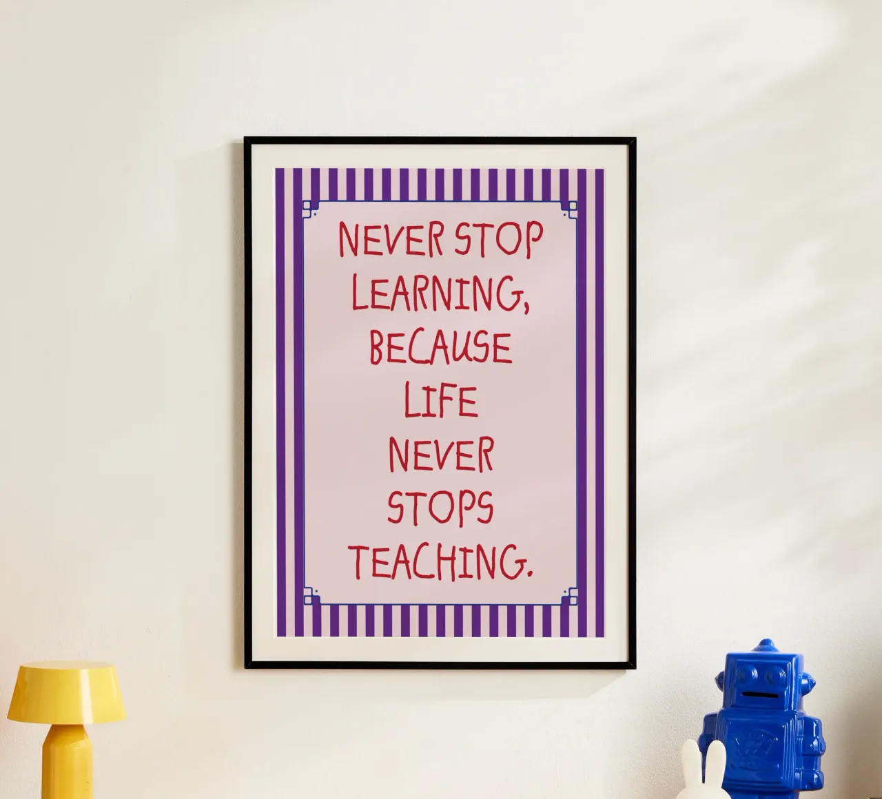 never stop learning poster by tanabaroo