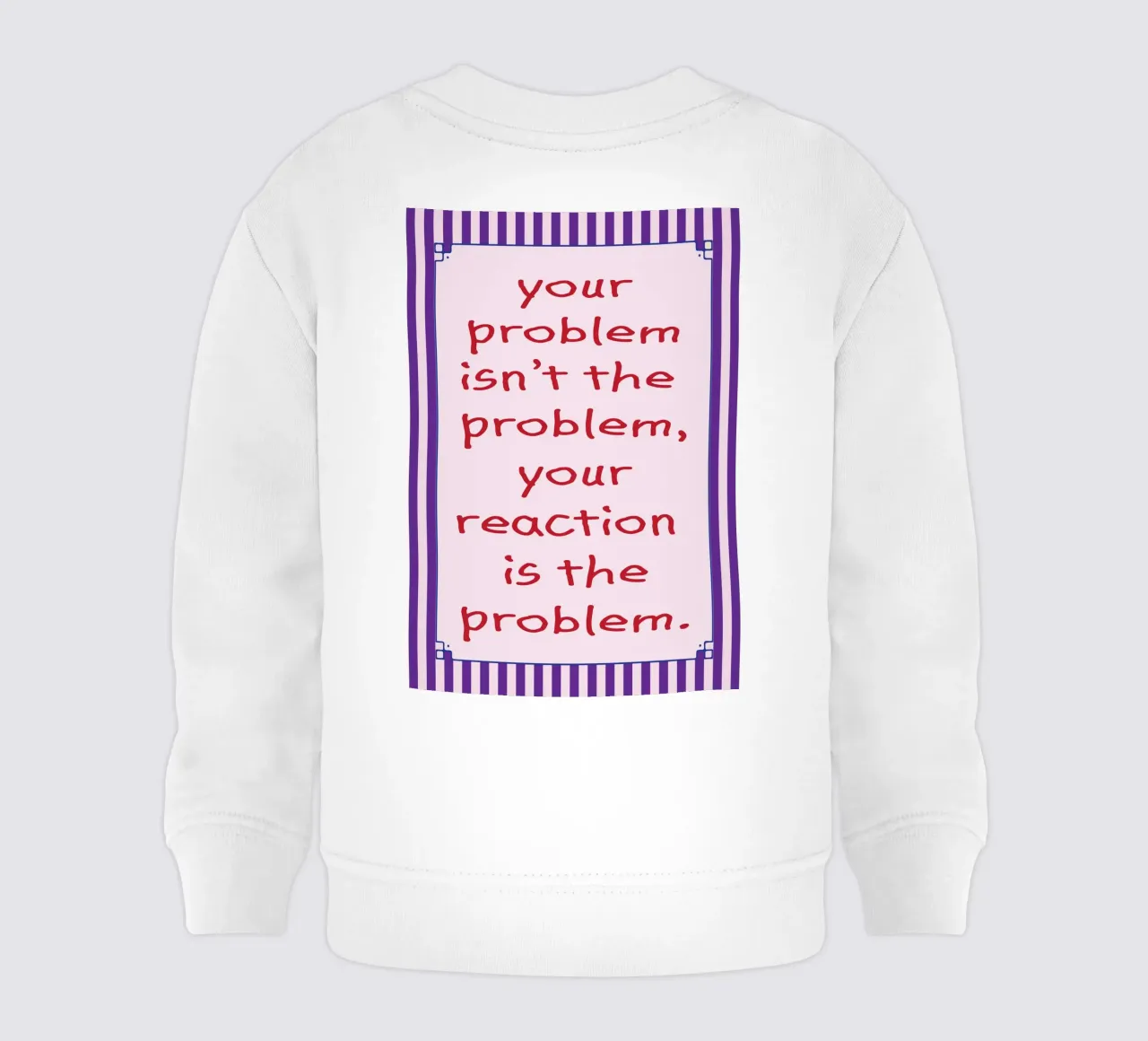 il problema è la vostra reazione felpa neonato da tanabaroo