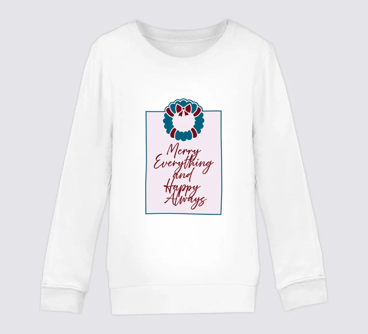 Merry Everything and Happy Always felpa bambino da DesigndN Christmassy