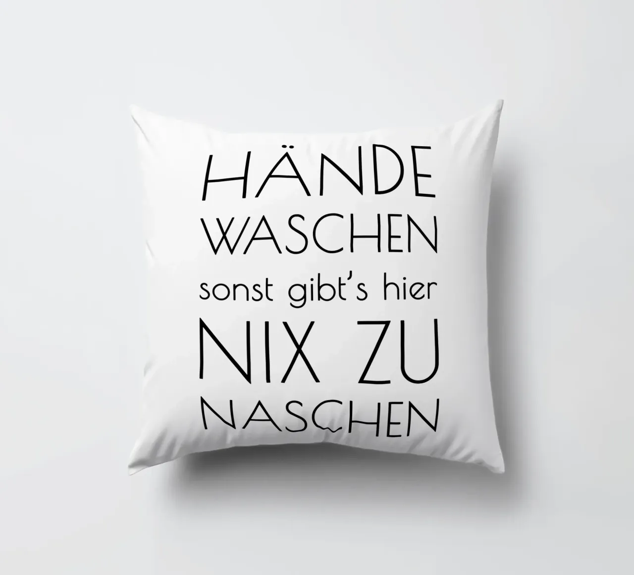 Hände waschen sonst gibt's hier nix zu naschen - minimal cuscino da Typo Designs