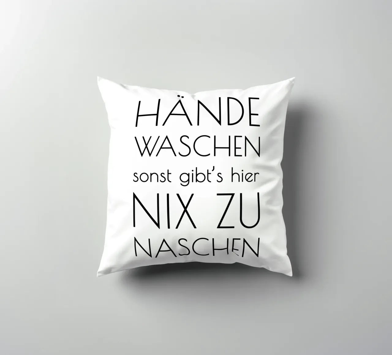 Hände waschen sonst gibt's hier nix zu naschen - minimal cuscino da Typo Designs