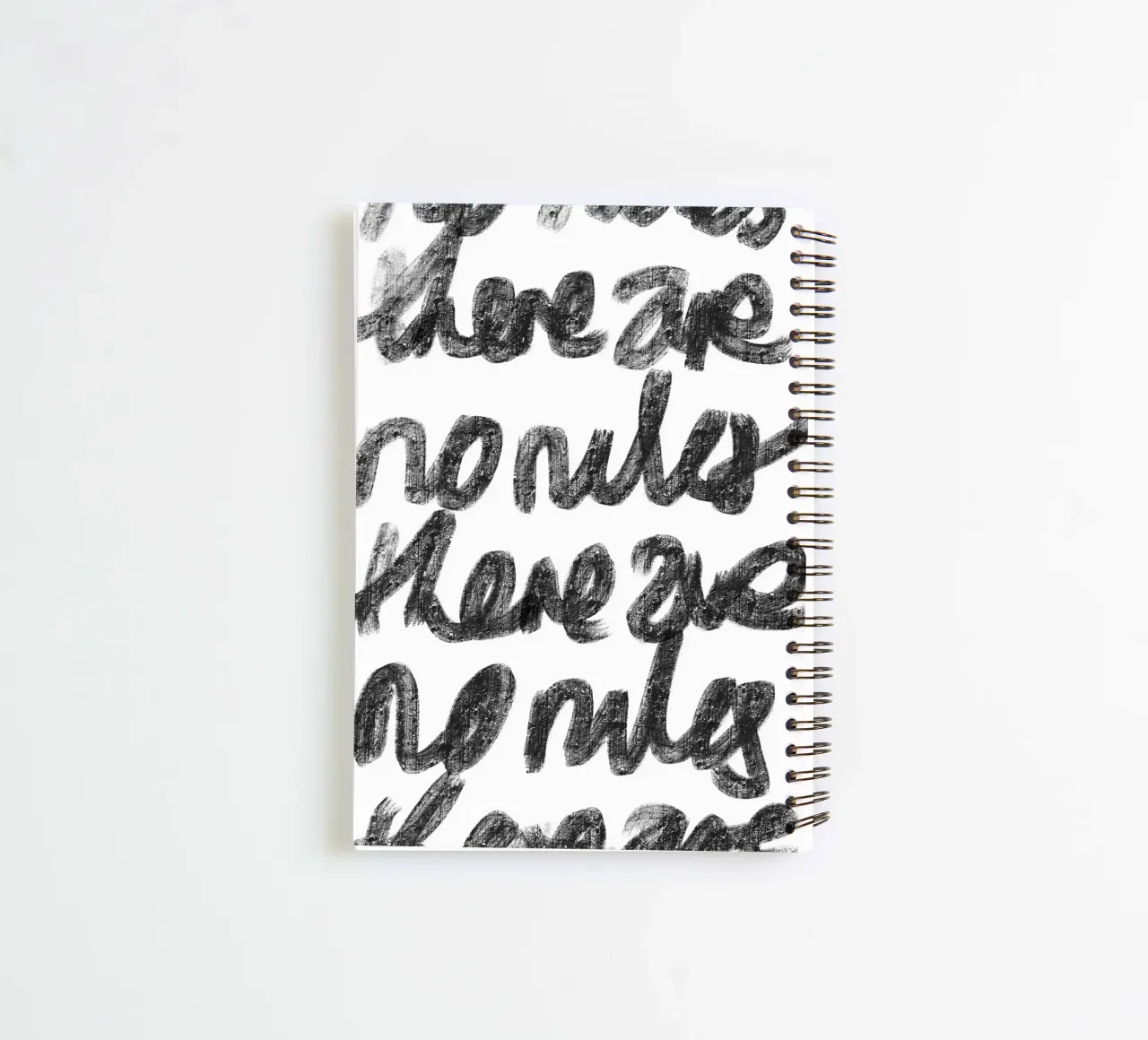 There Are No Rules spiral notebook by Studio B