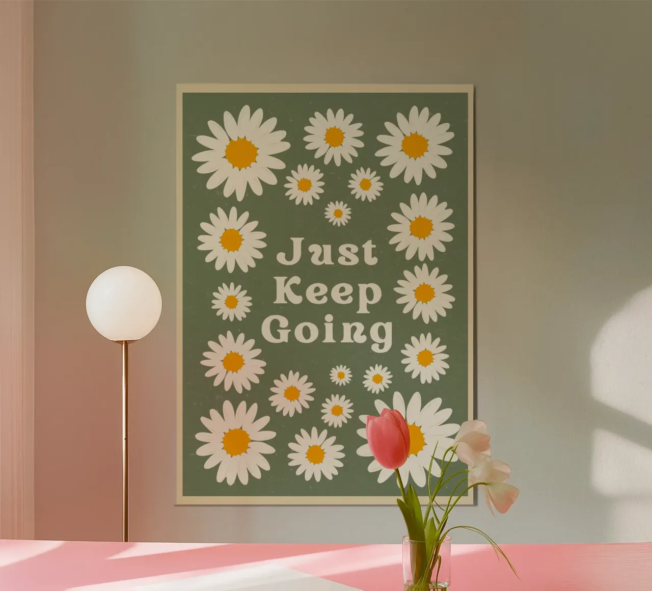 just keep going poster by The Poster Wordshop