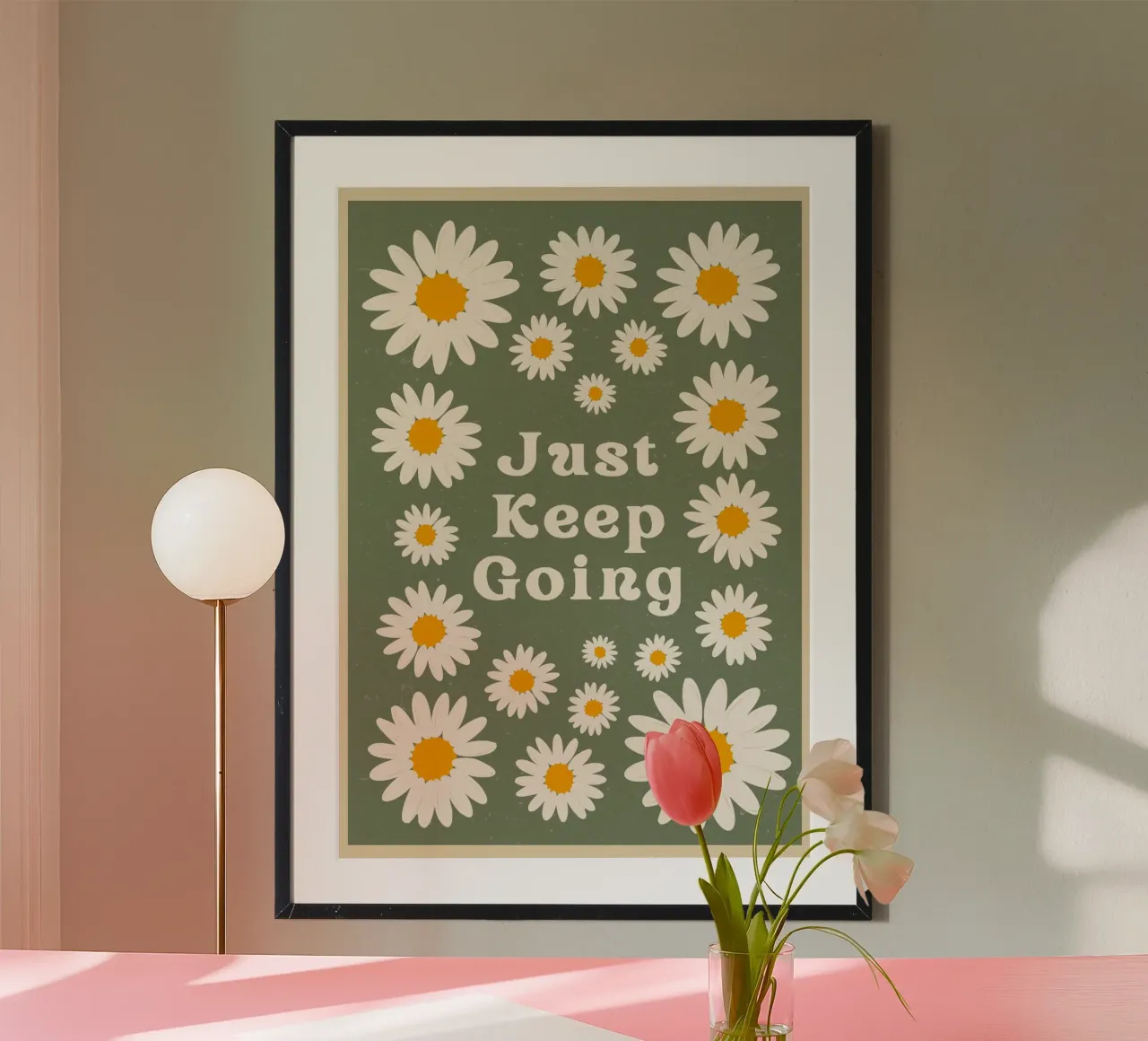 just keep going poster by The Poster Wordshop