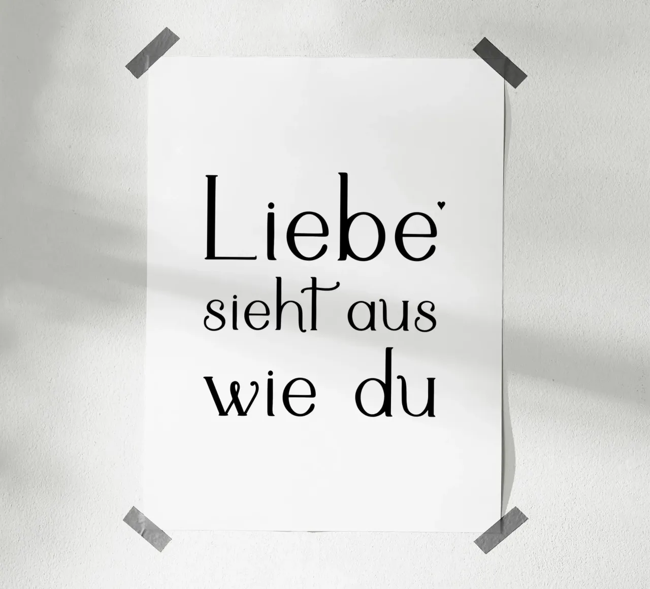 Liebe sieht aus wie du poster de typolover