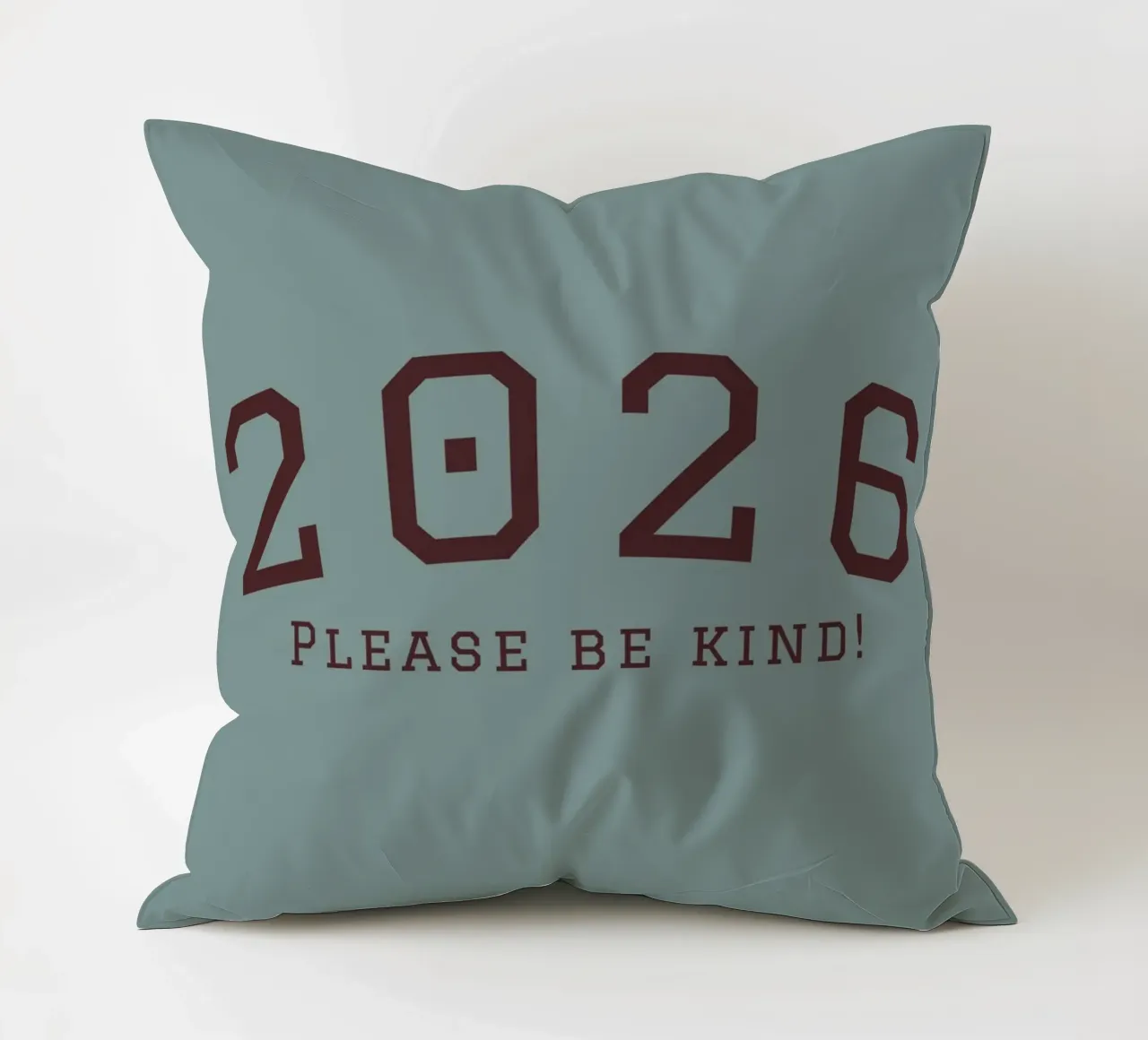 2026 Please Be Kind cuscino da DesigndN